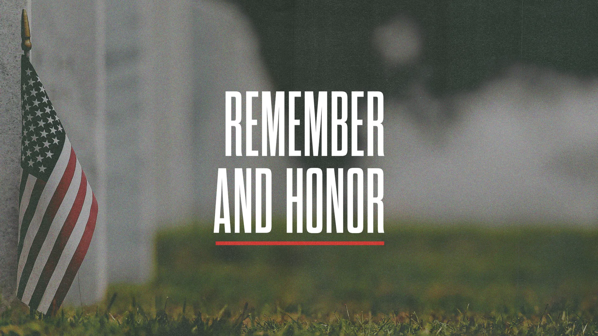 Remember & Honor