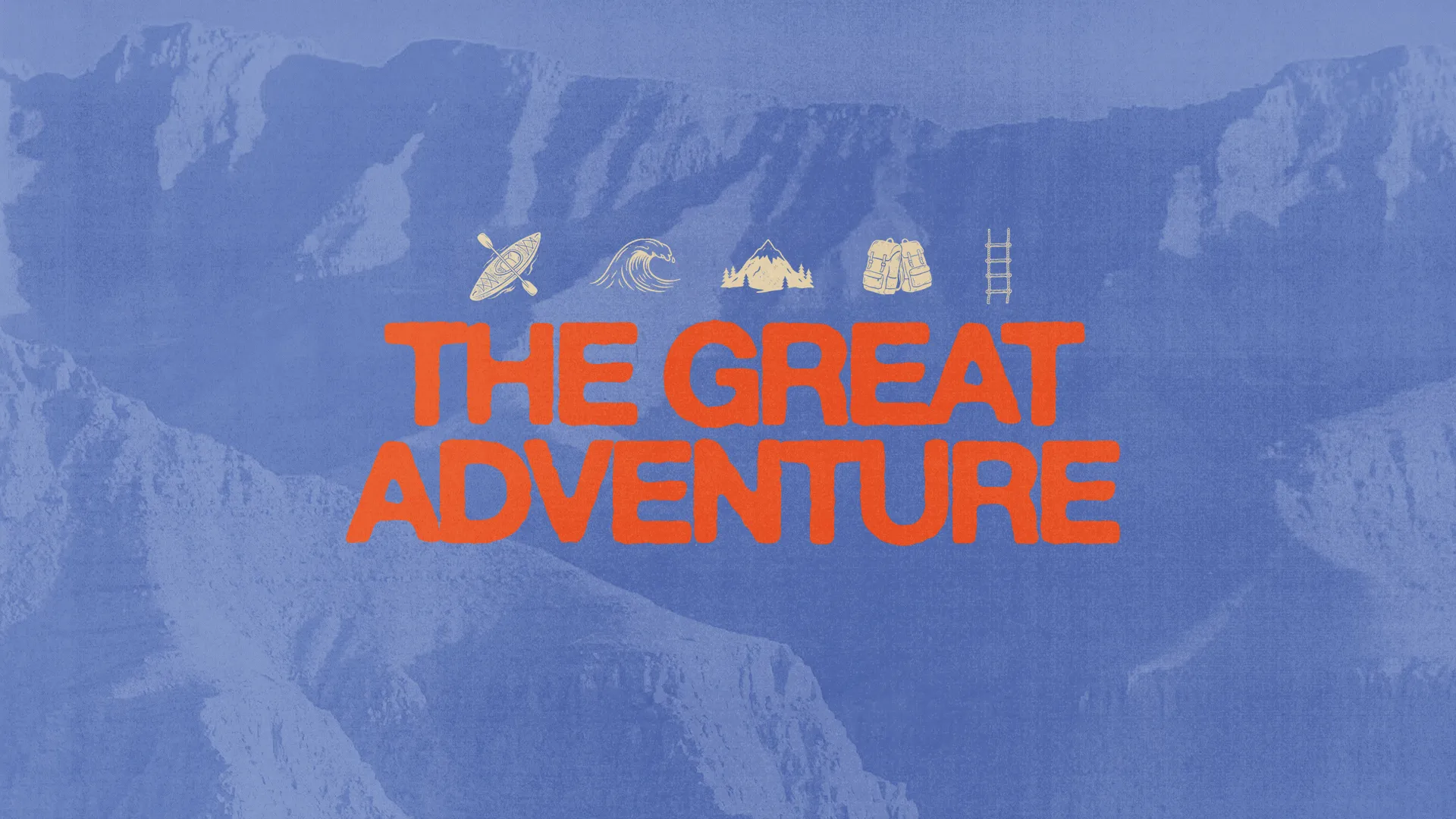 "Bold text 'The Great Adventure' with icons representing exploration, faith, and community in a serene mountain backdrop."