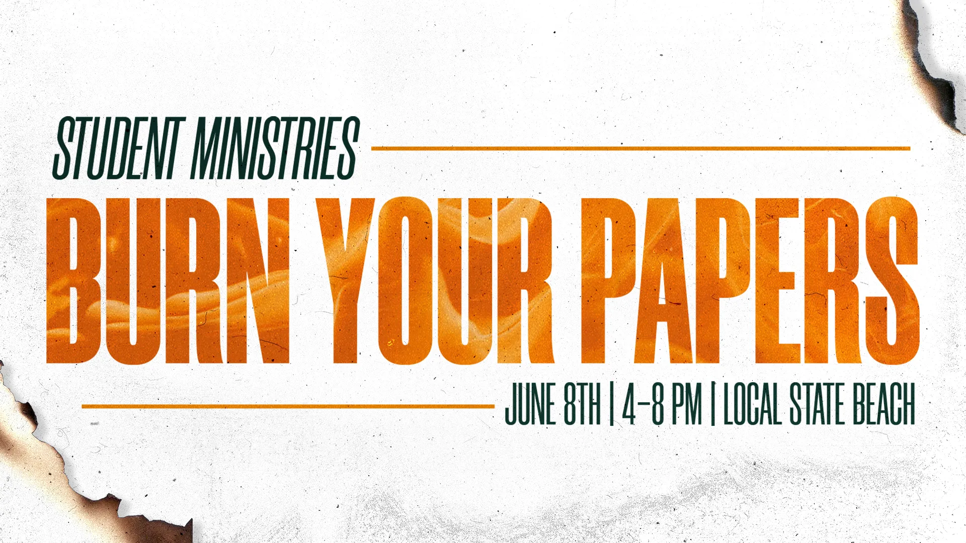 Student Ministries: Burn Your Papers