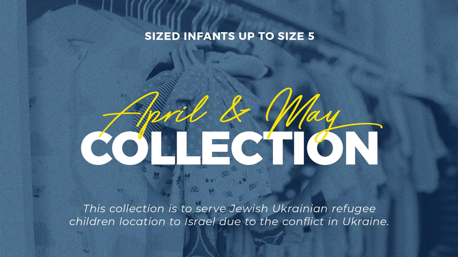 April & May Collection