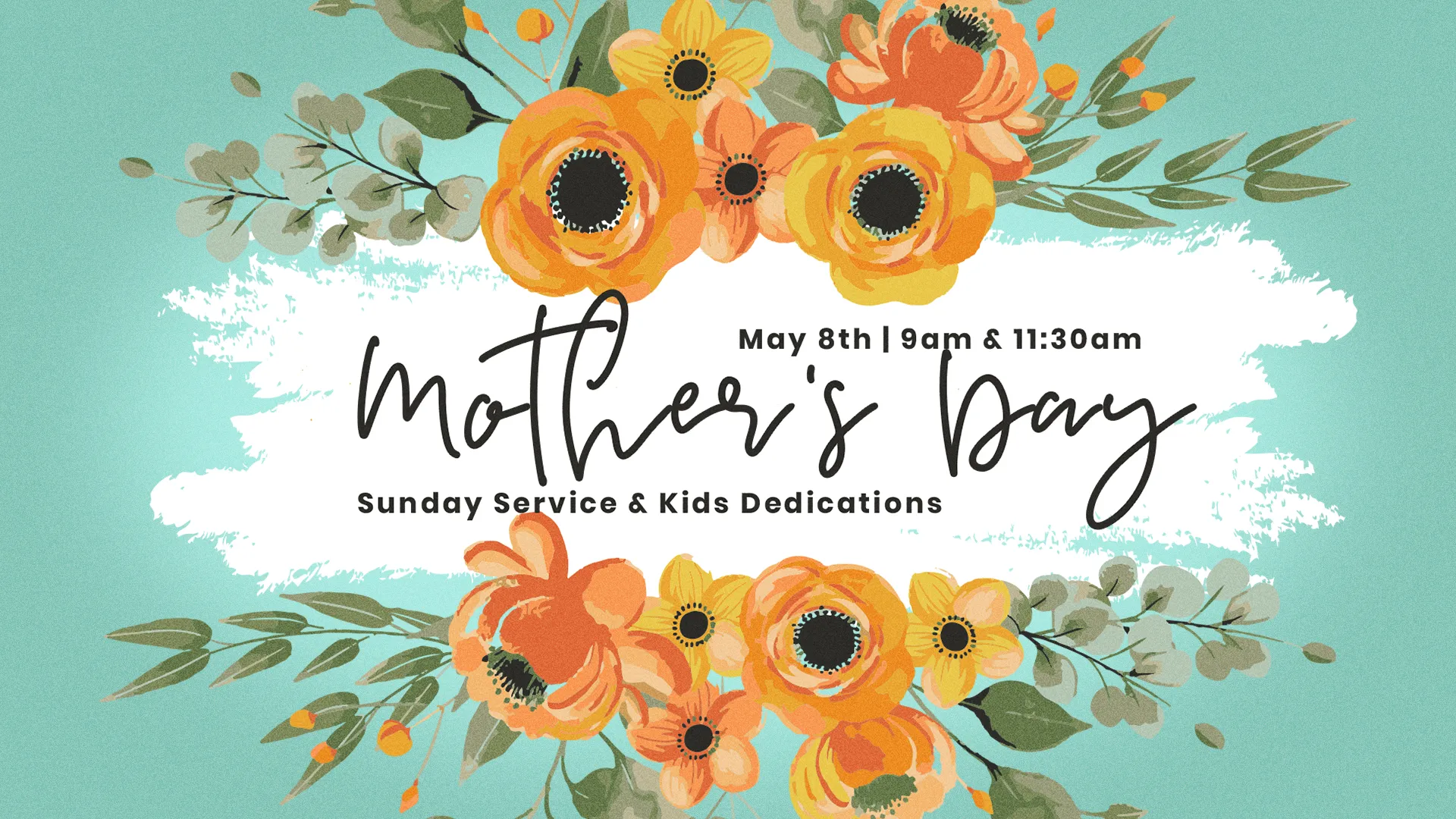 Mother’s Day Sunday Service And Kids Dedications