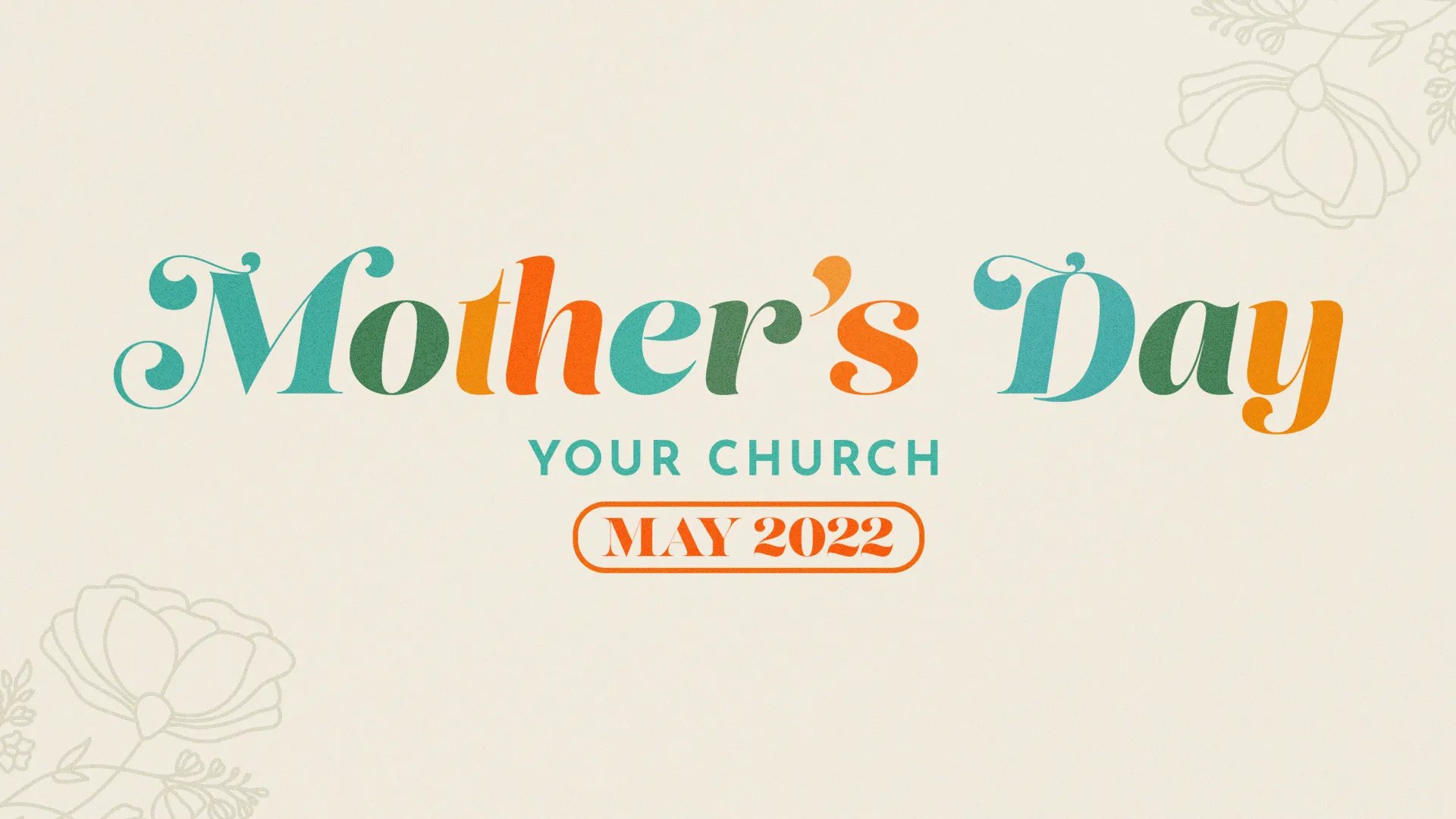 Mother’s Day