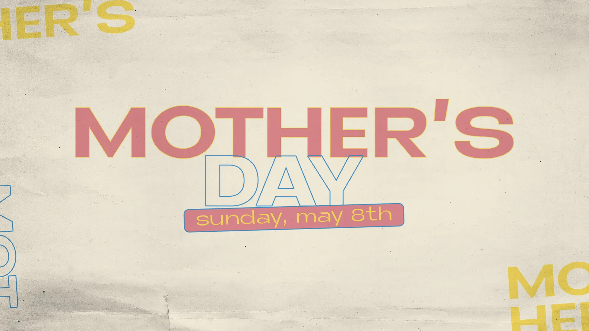 Mother’s Day