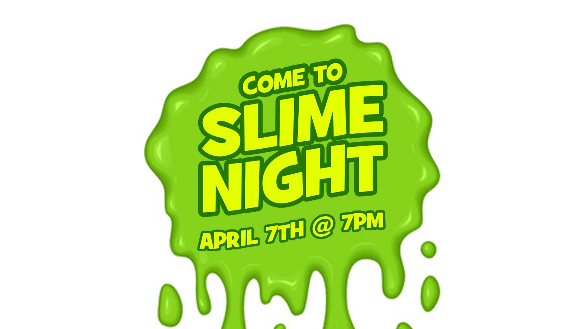 Slime Night