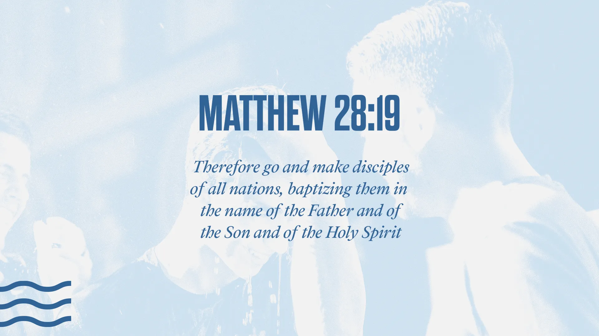 Go and Make Disciples