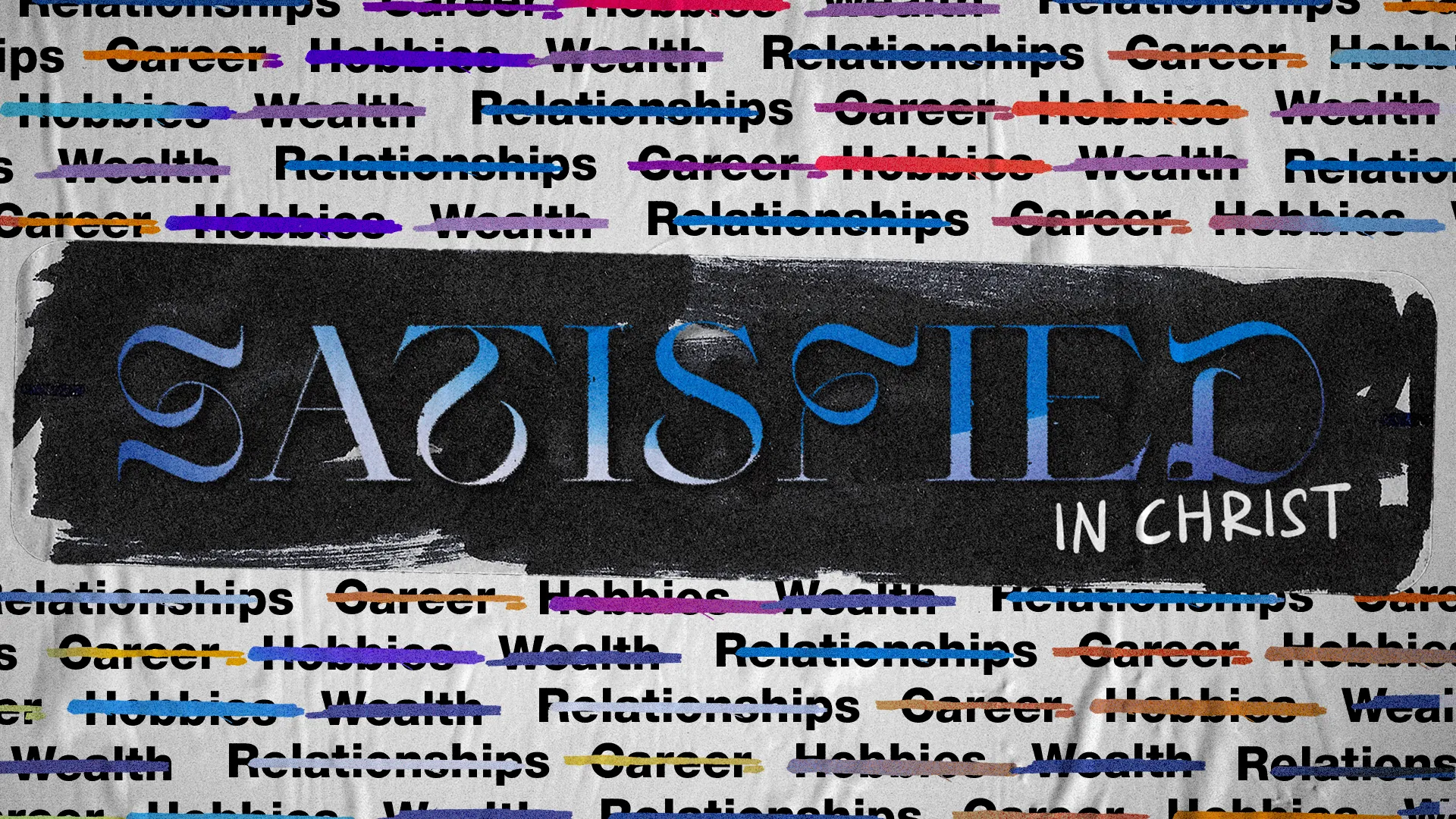 Satisfied in Christ