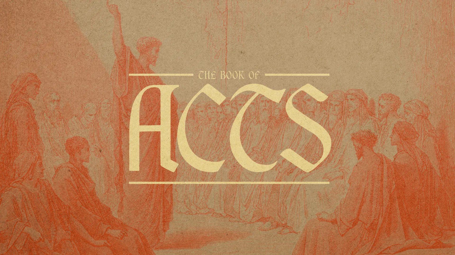 The Book of Acts title with a gathering of early believers, symbolizing community, faith, and spiritual teaching.