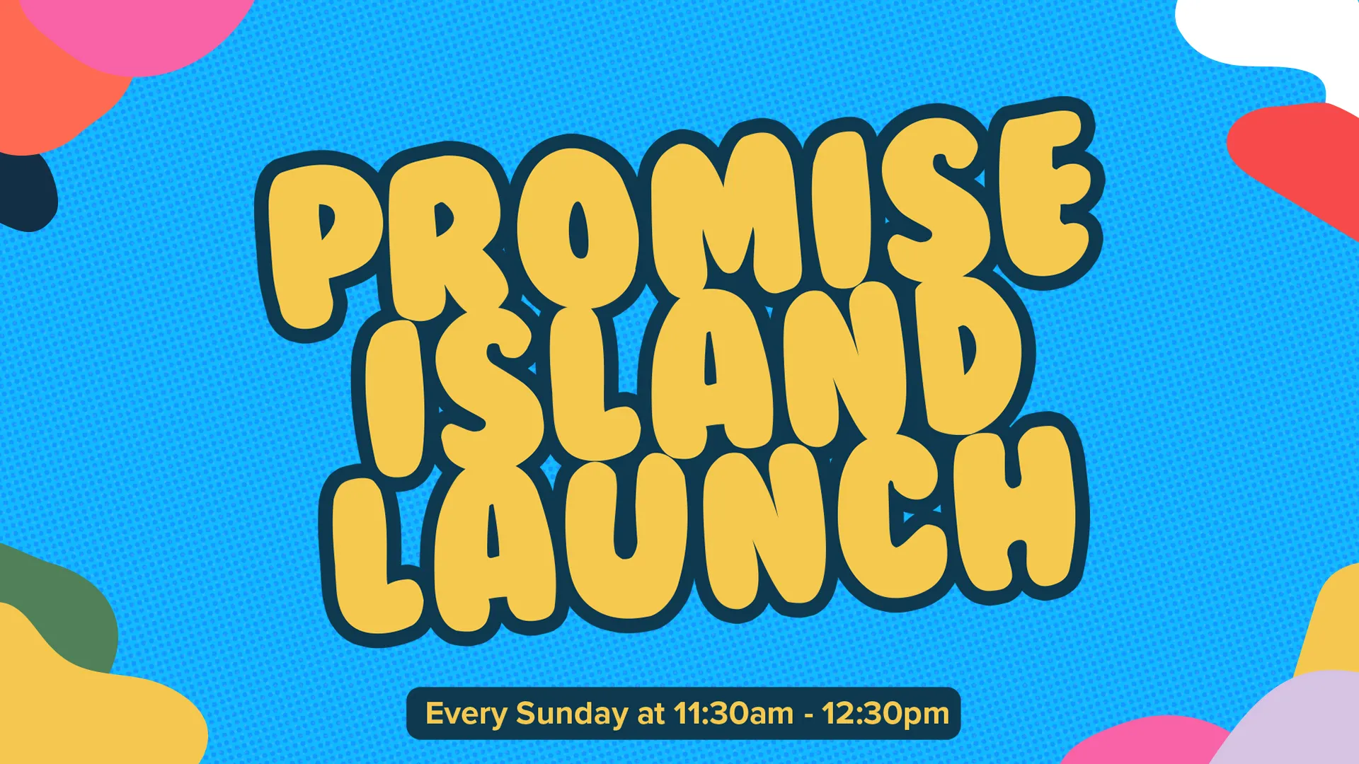 Promise Island Launch