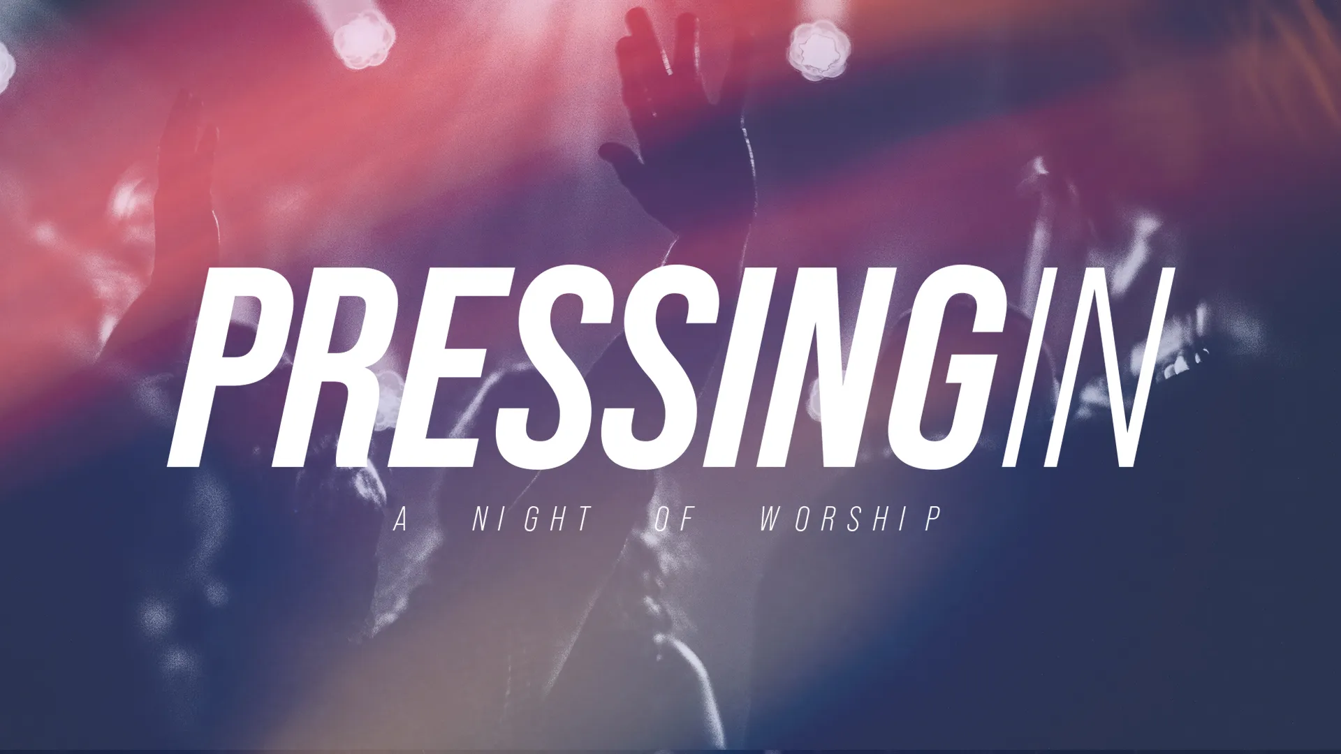 Pressing In