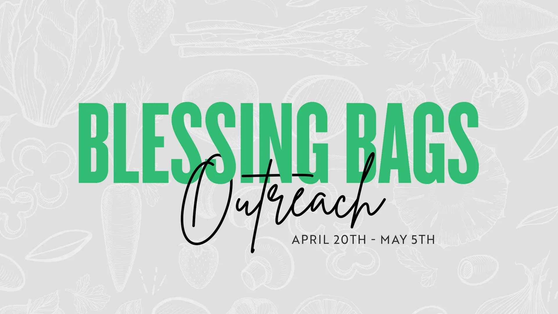 Blessing Bags Outreach