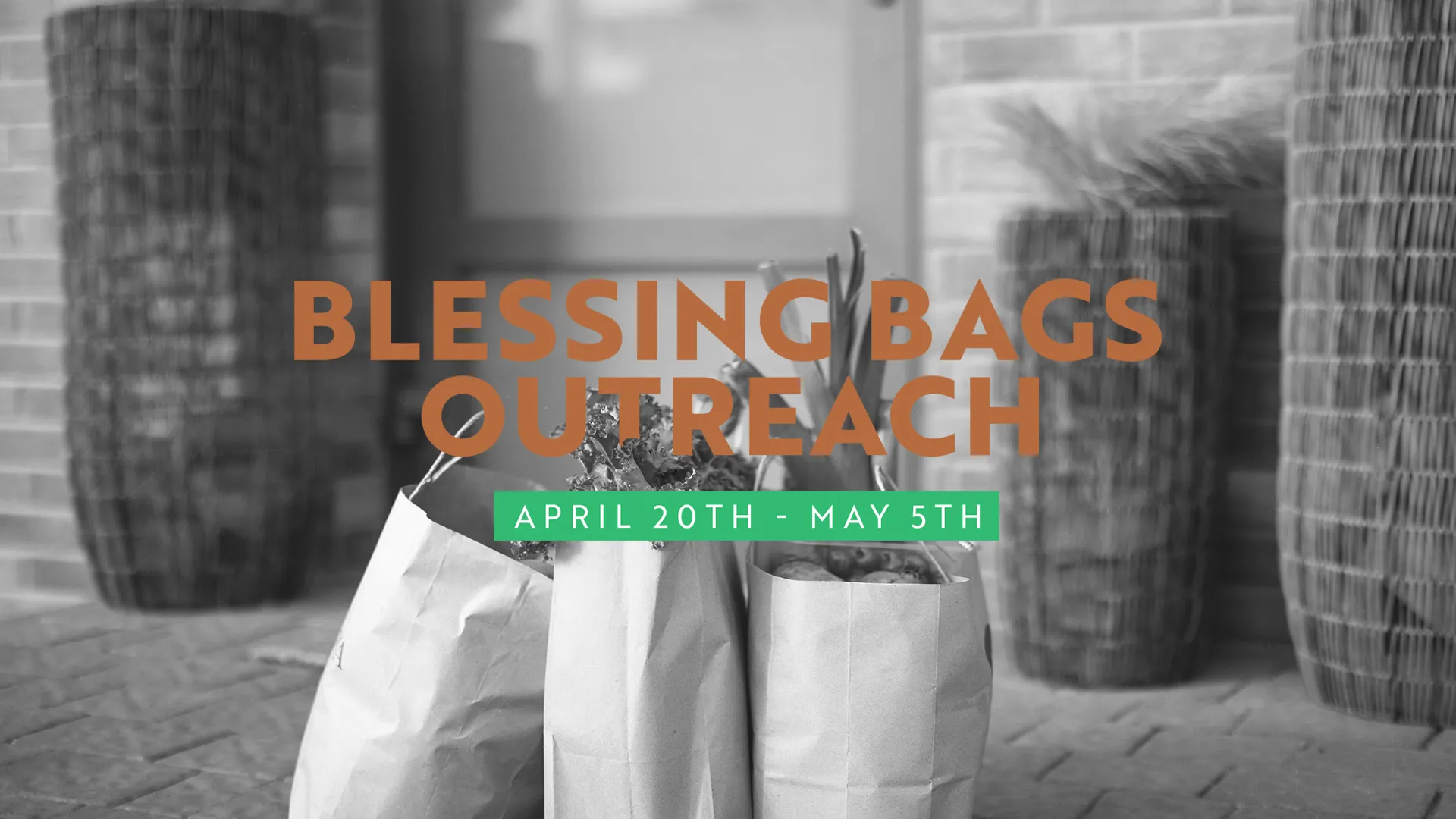 Blessing Bags Outreach