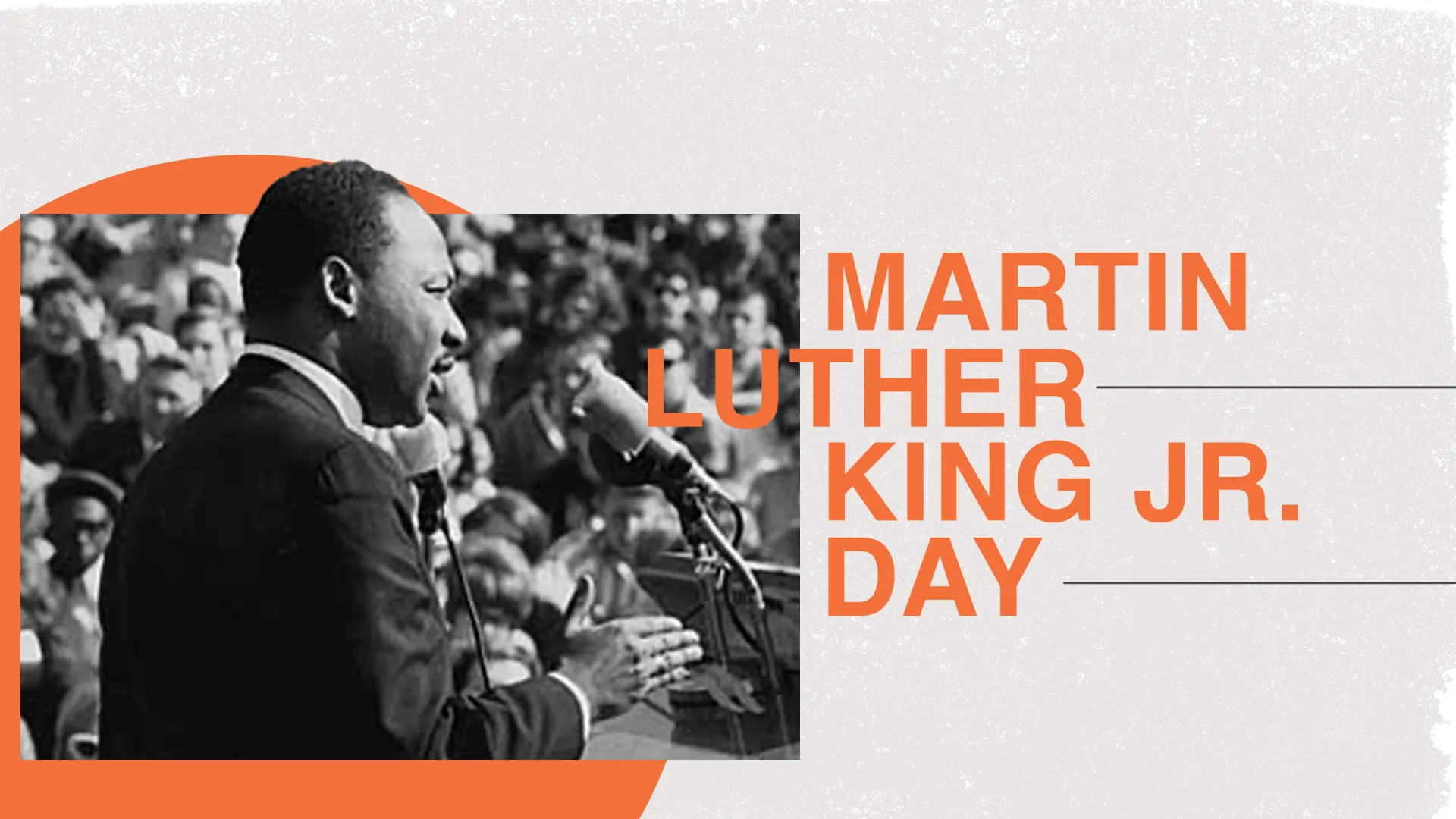Martin Luther King Jr Day