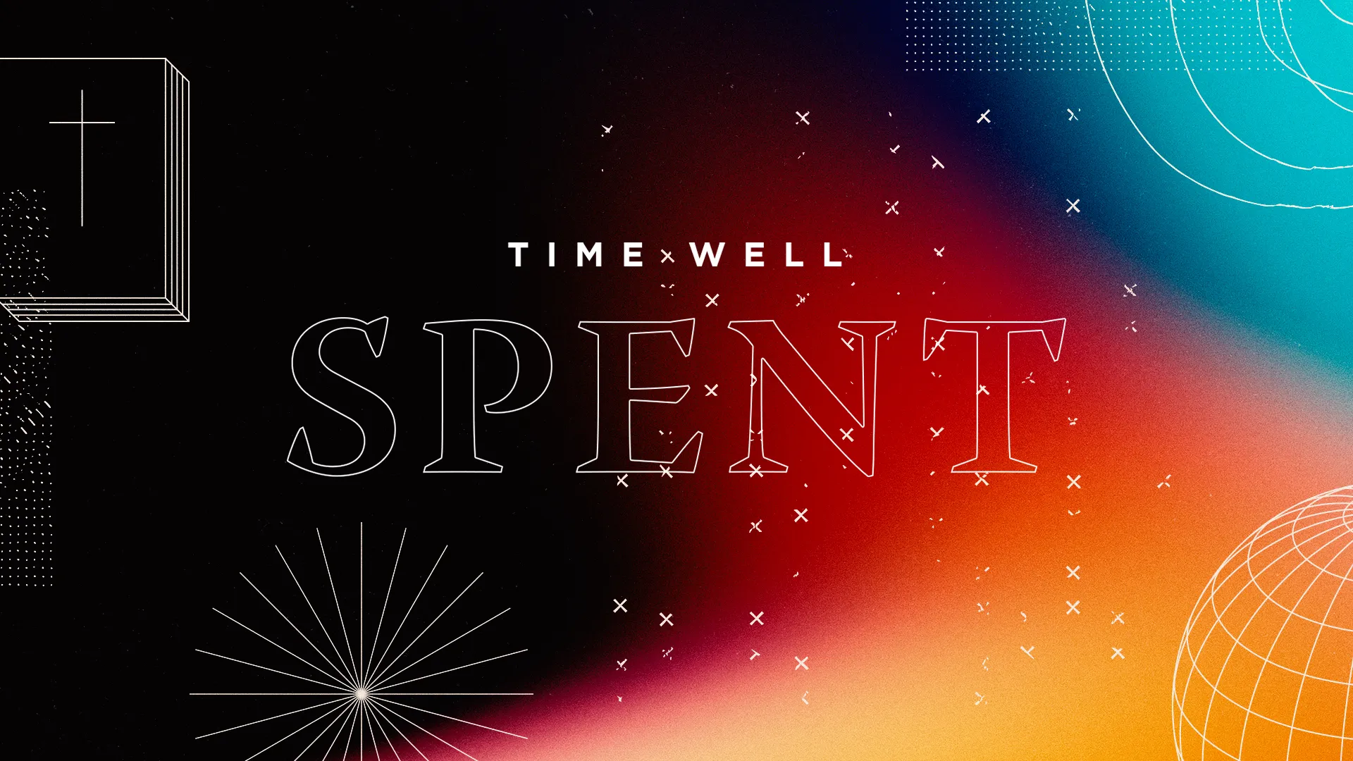 Time Well Spent