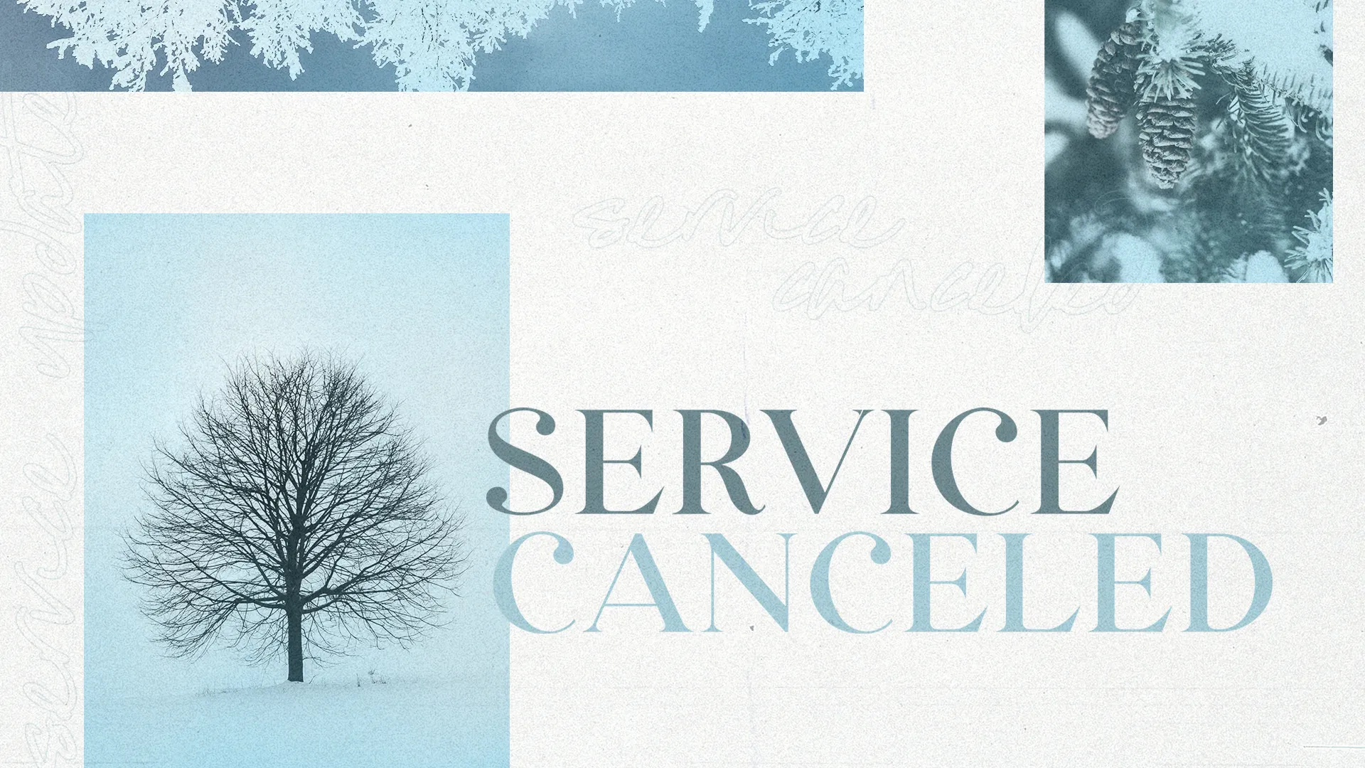 Service Canceled