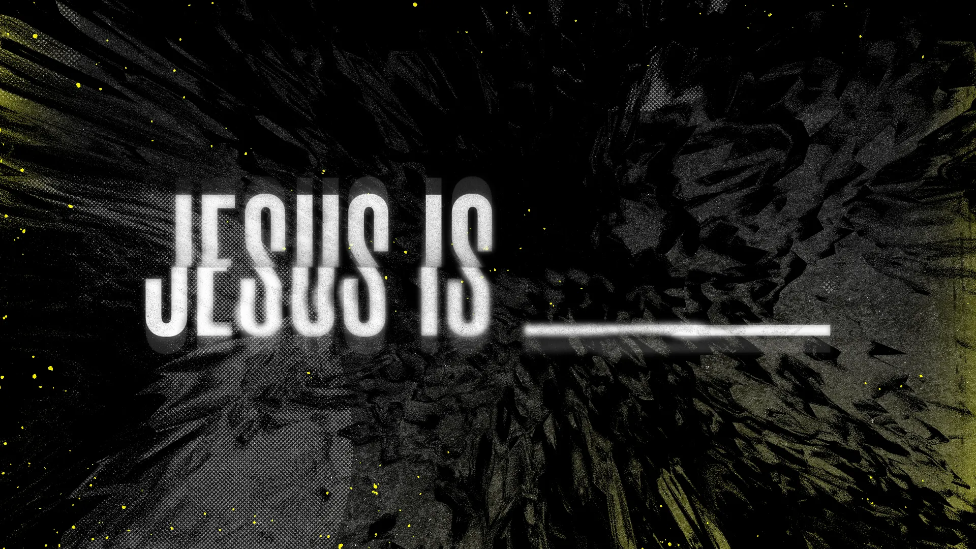 Jesus Is