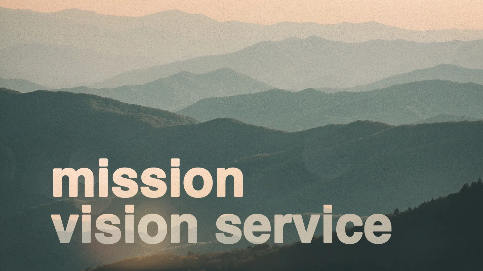 Mission Vision Service