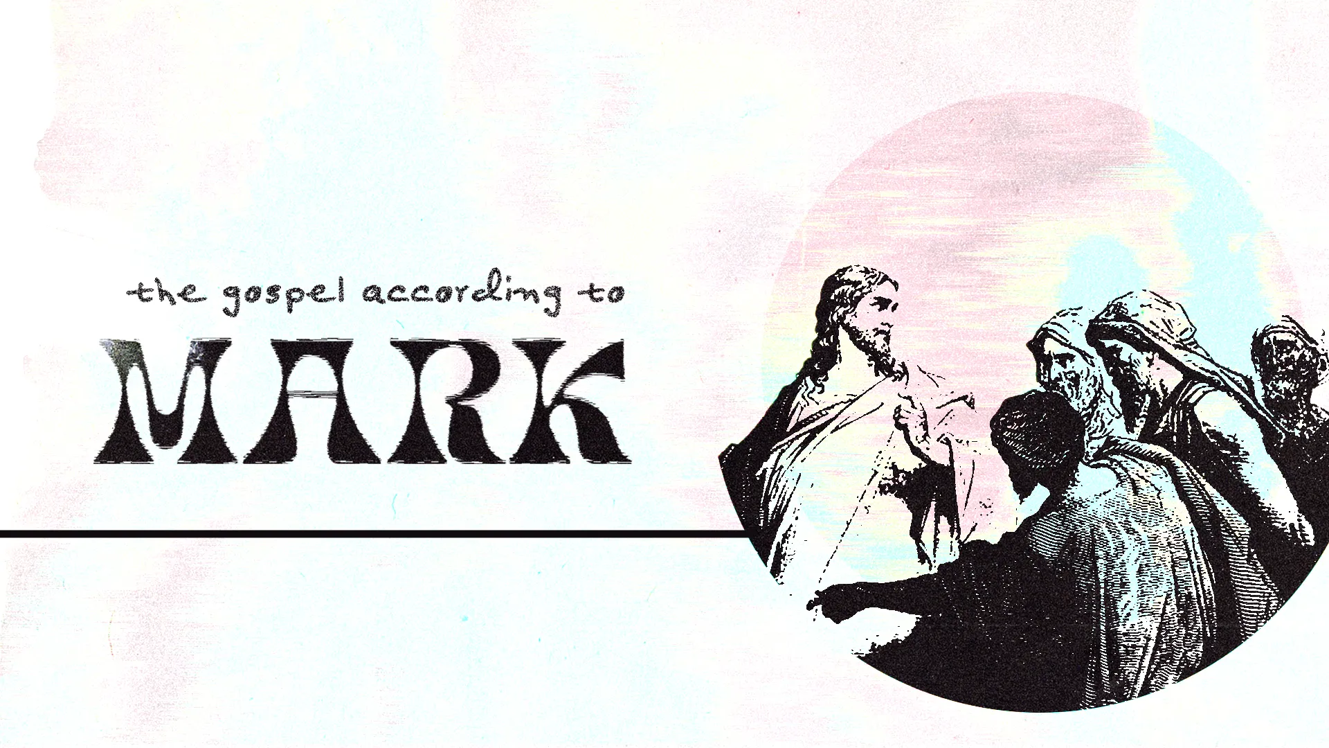 The Gospel According to Mark