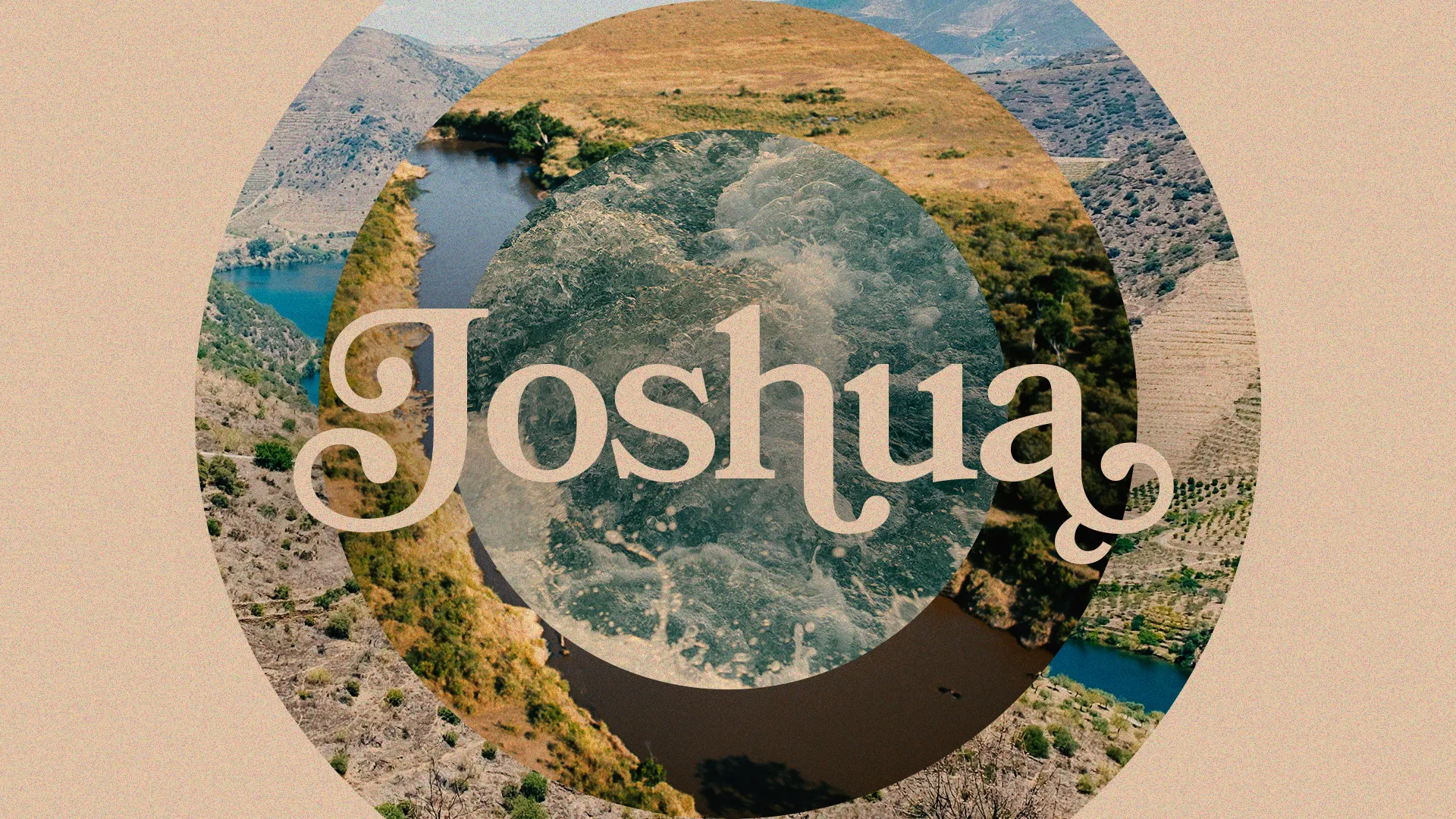 Natural landscapes with flowing water and hills, featuring the name "Joshua," symbolizing faith and biblical journeys.