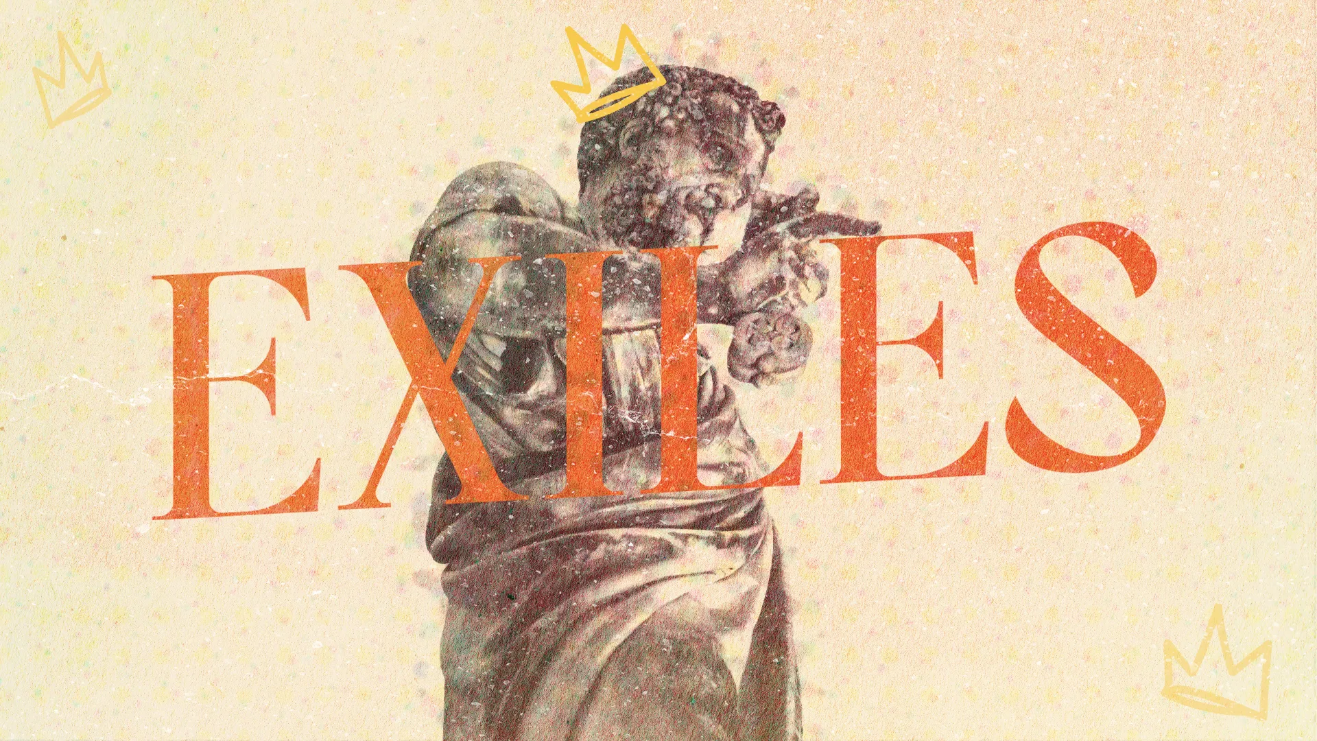 Exiles