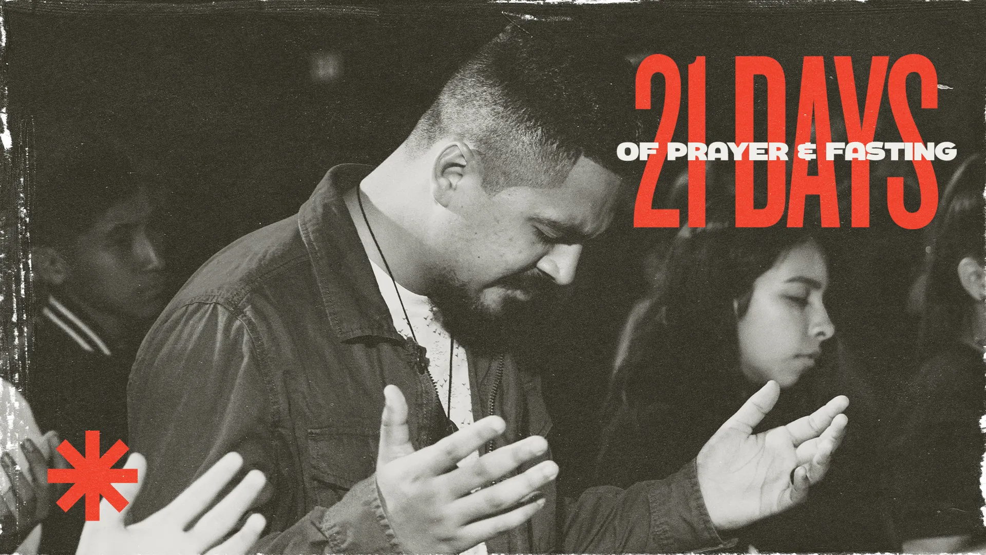 21 Days of Prayer & Fasting
