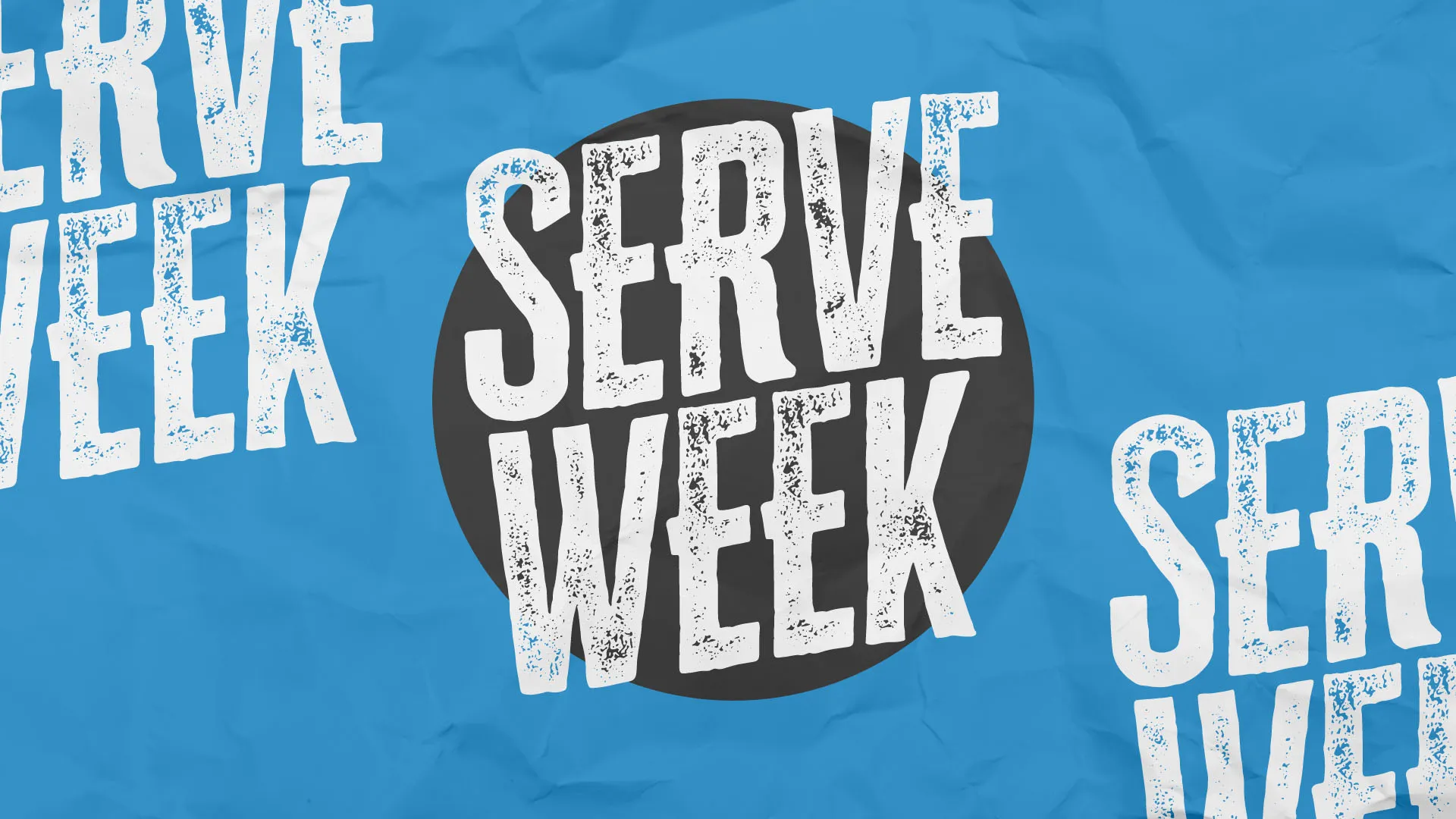Serve Week church media graphic with white distressed typography on blue background featuring a black circular element for volunteer and community outreach promotion.