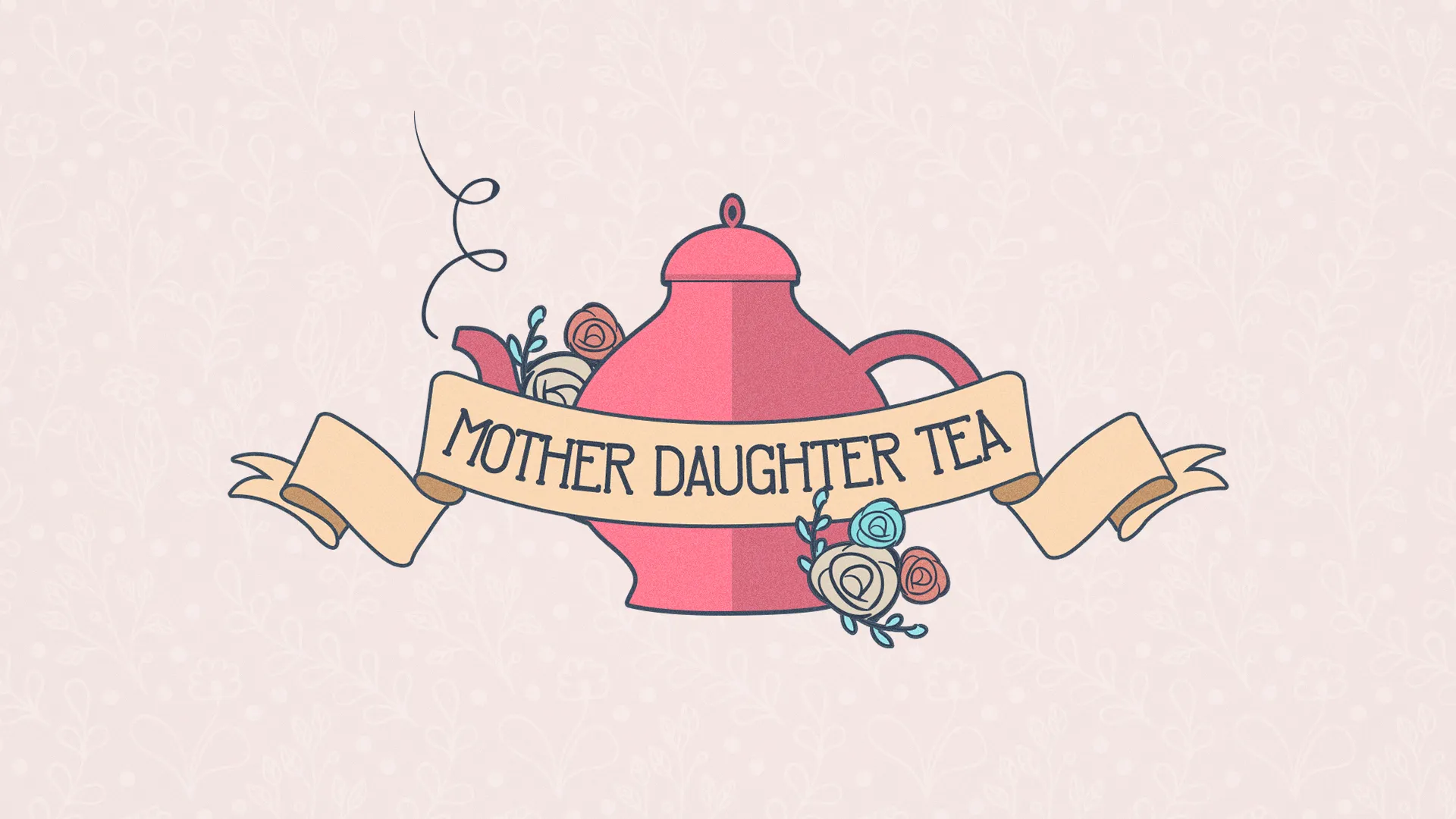 Mother Daughter Tea preview 1