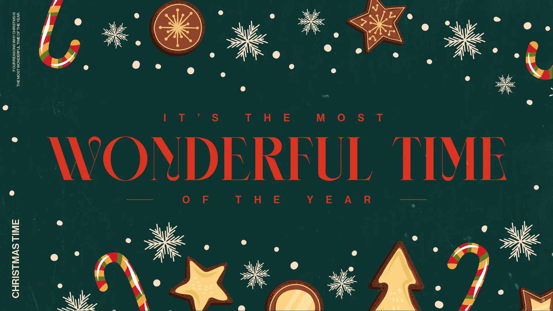 It’s the Most Wonderful Time of the Year