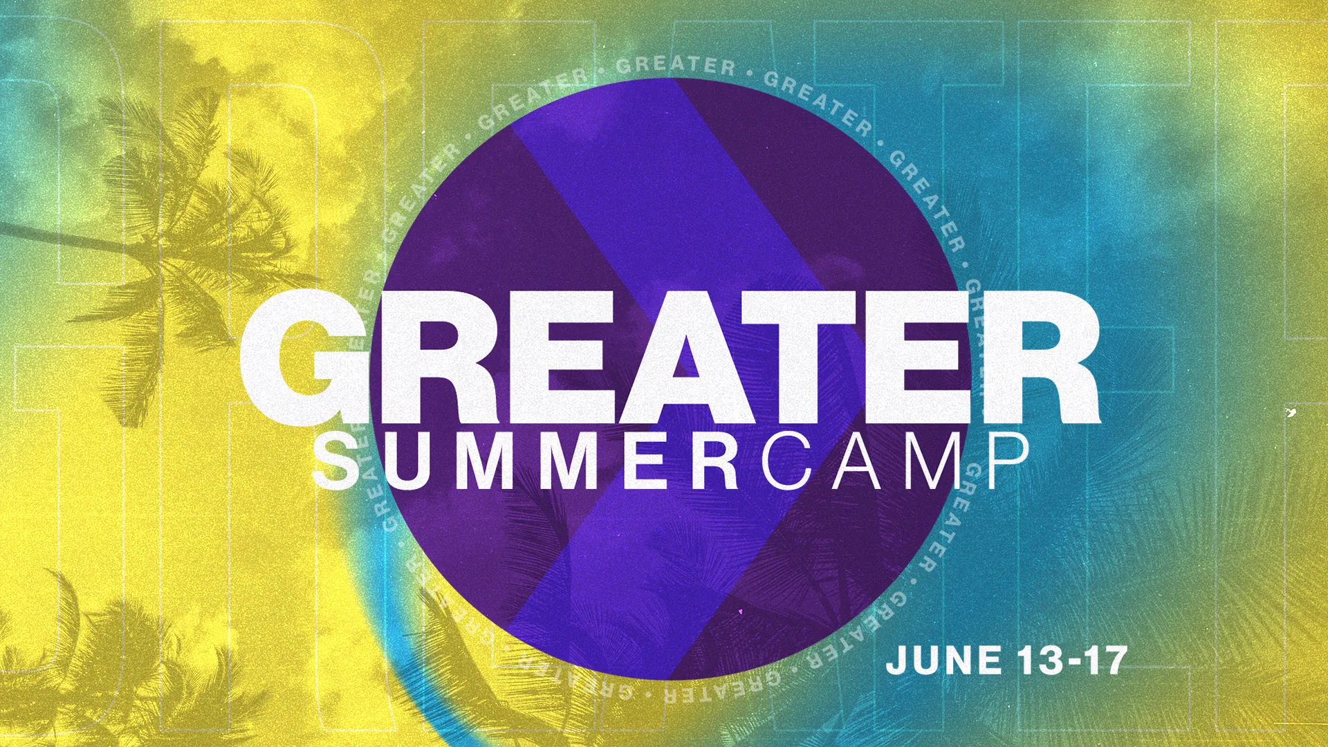 Greater Summer Camp
