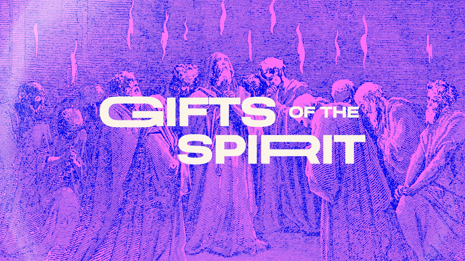 Gifts of the Spirit