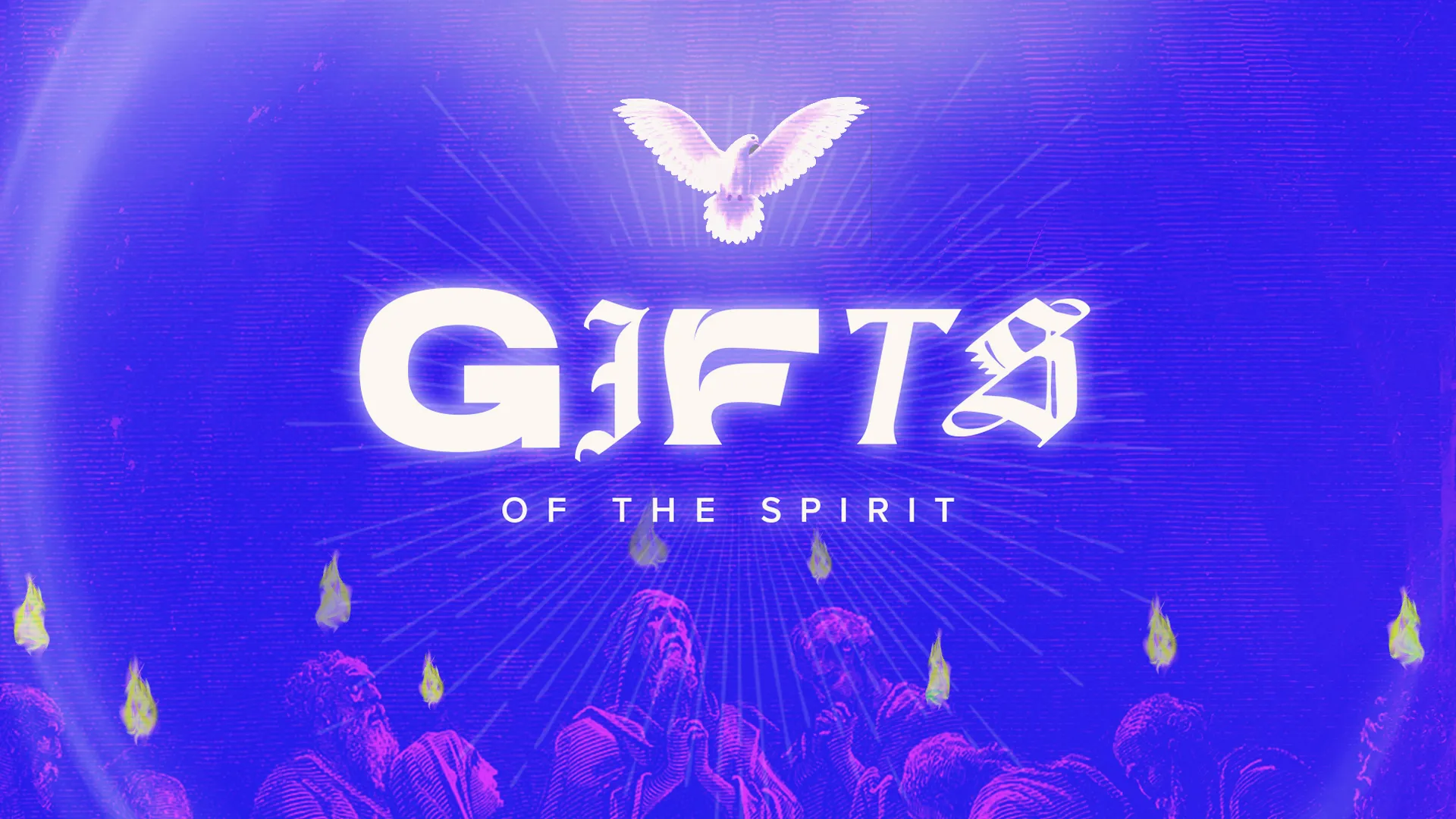 Gifts of the Spirit