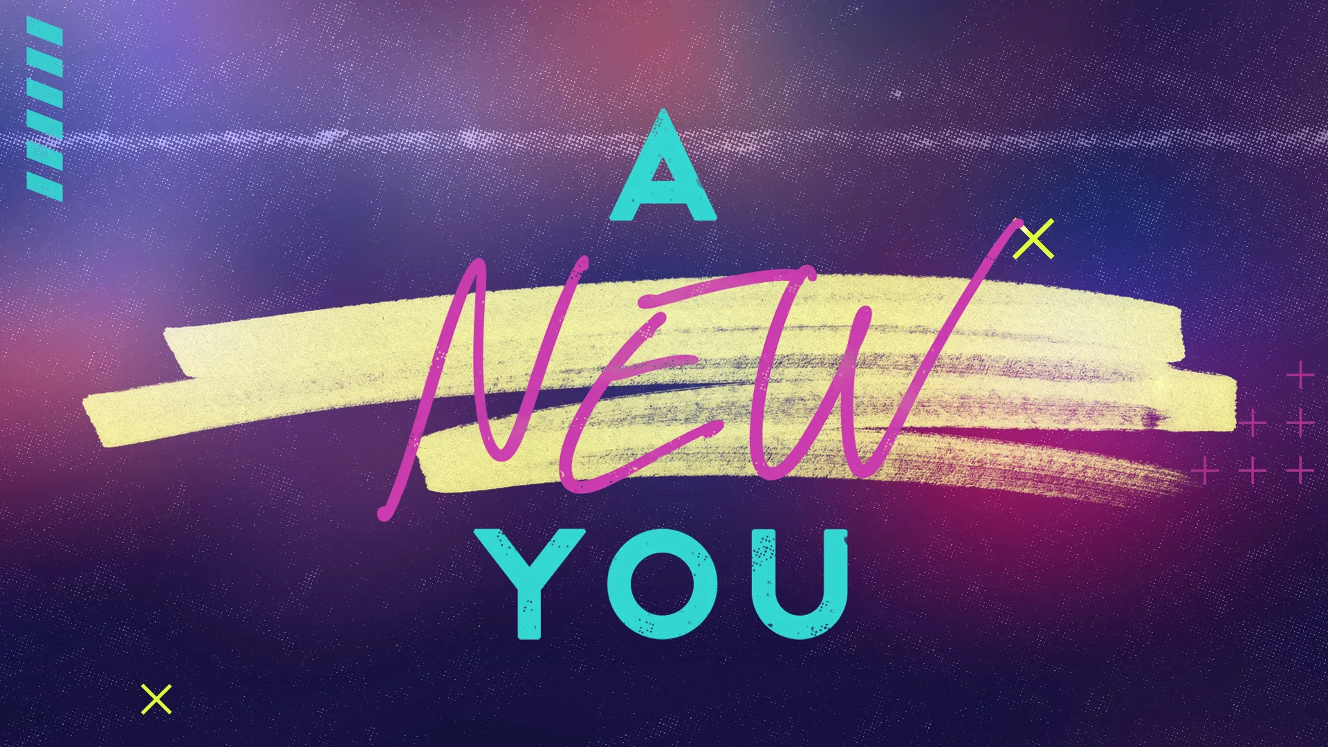 A New You