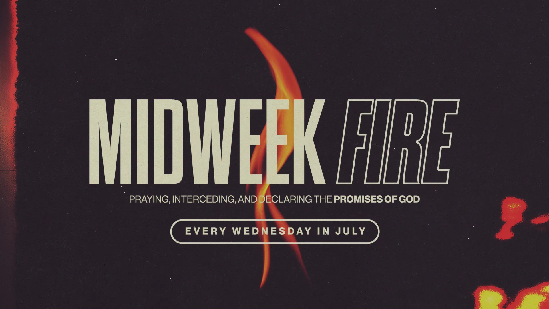 Midweek Fire