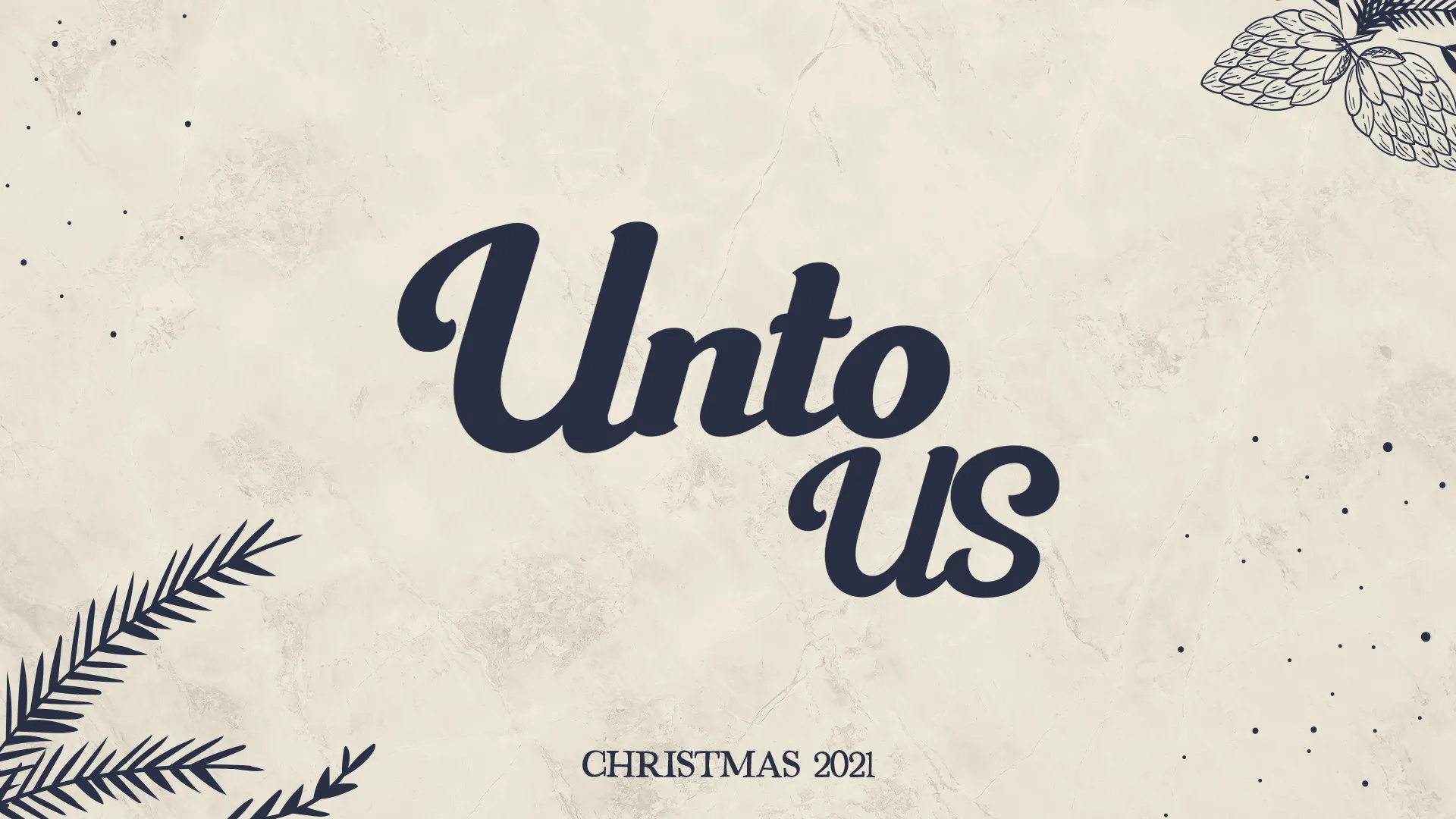 Unto Us