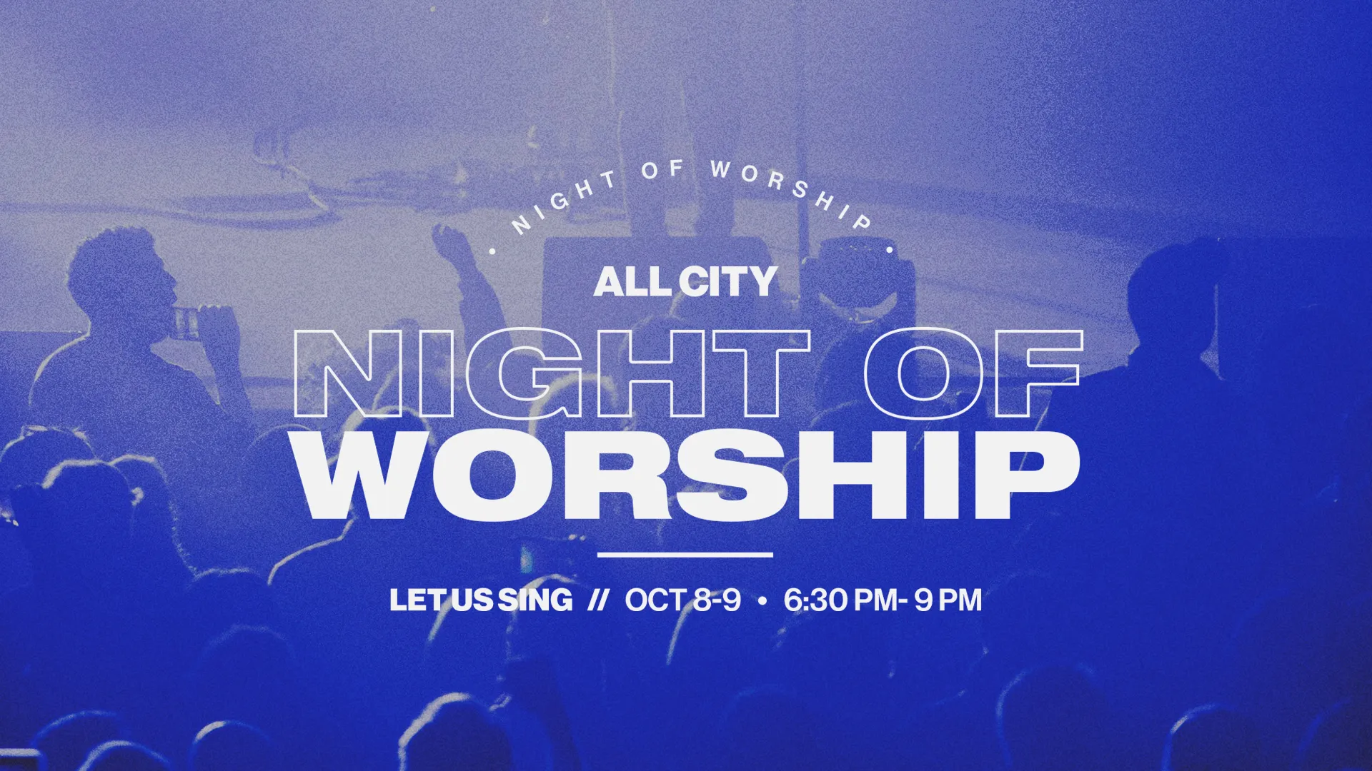 All City Night of Worship