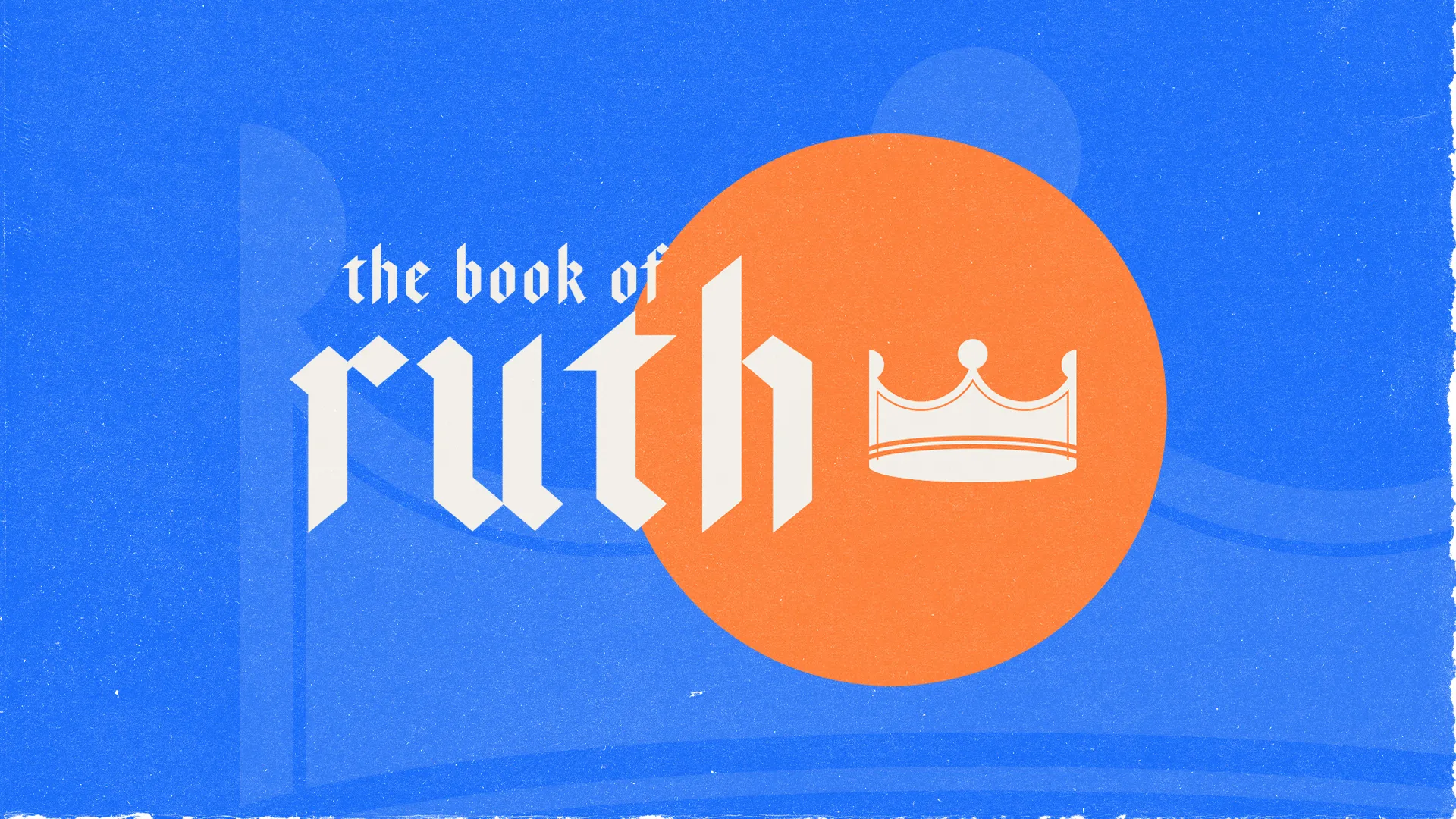The Book of Ruth