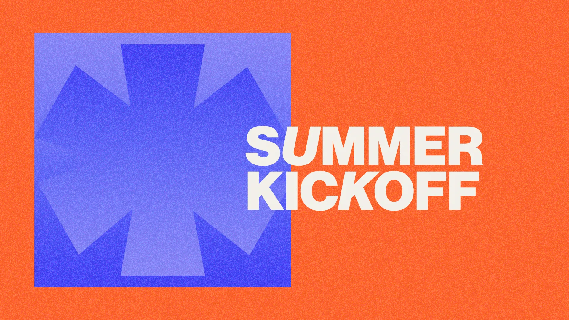 Bold text announces "Summer Kickoff" for community engagement at your church, set against a vibrant orange background.