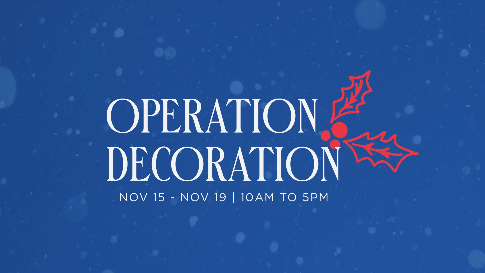 Operation Decoration