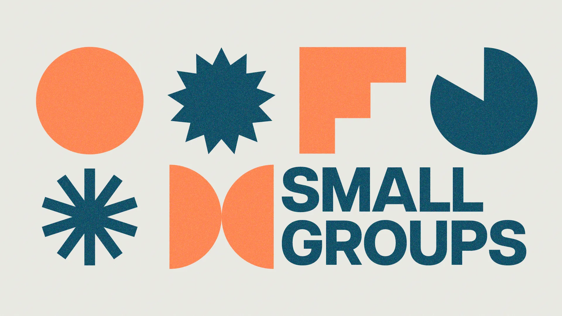 Colorful geometric shapes with text promoting small groups at your church, emphasizing community and fellowship in faith.