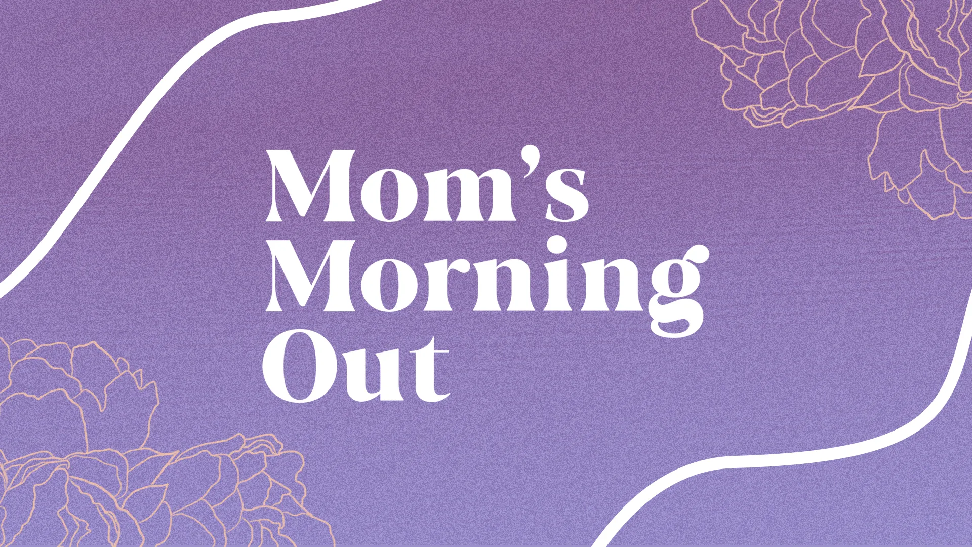 Mom’s Morning Out