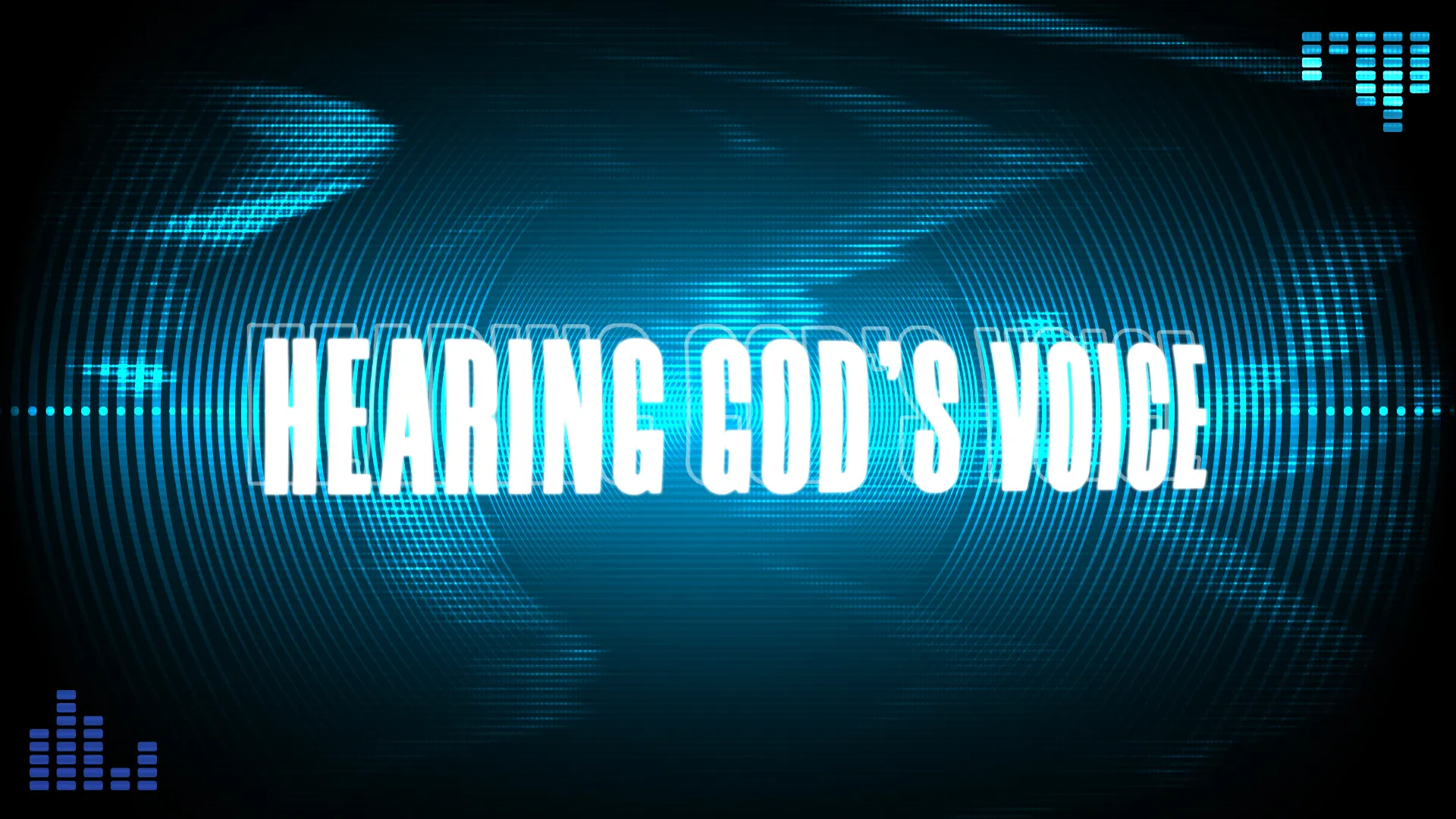 Hearing God’s Voice