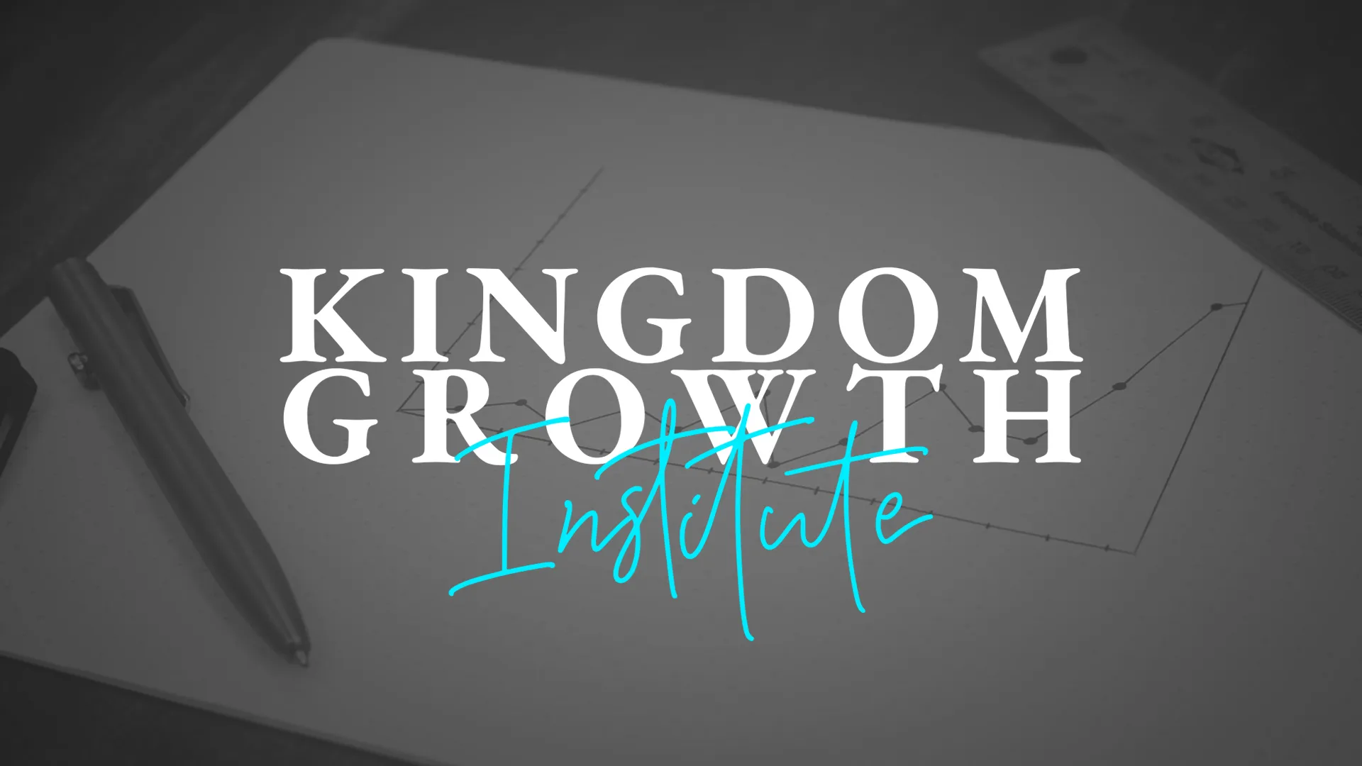 Kingdom Growth Institute