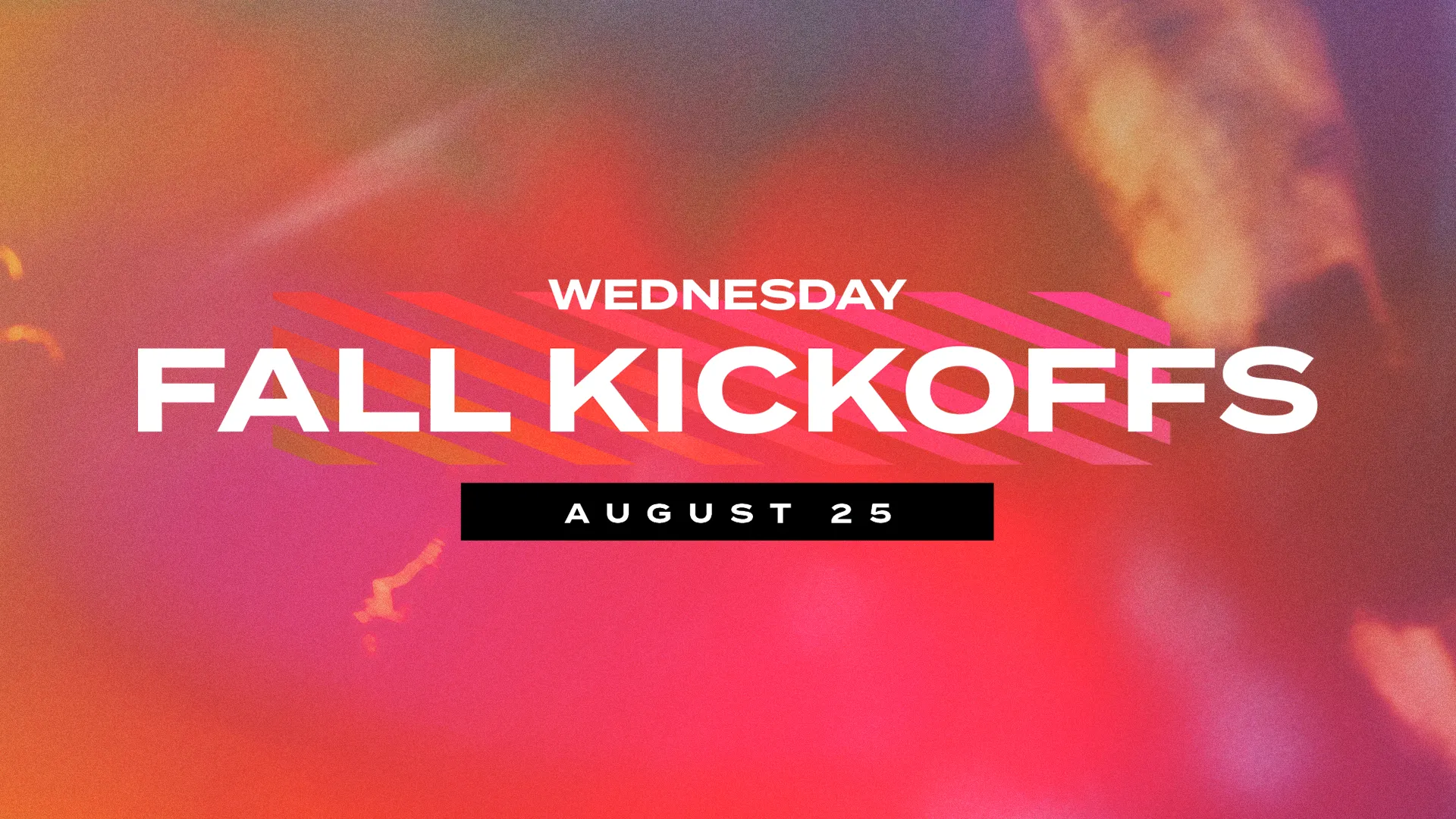Wednesday Fall Kickoffs