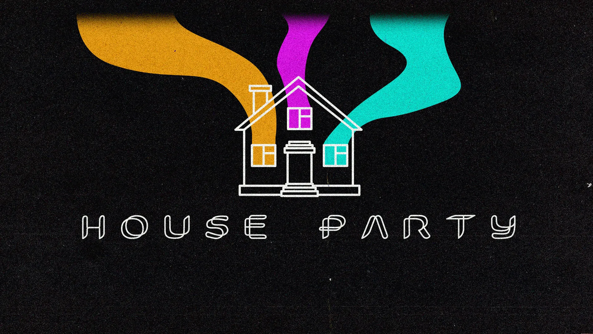 Colorful swirls above a house outline with "HOUSE PARTY" text, symbolizing community and joyful gatherings in faith.