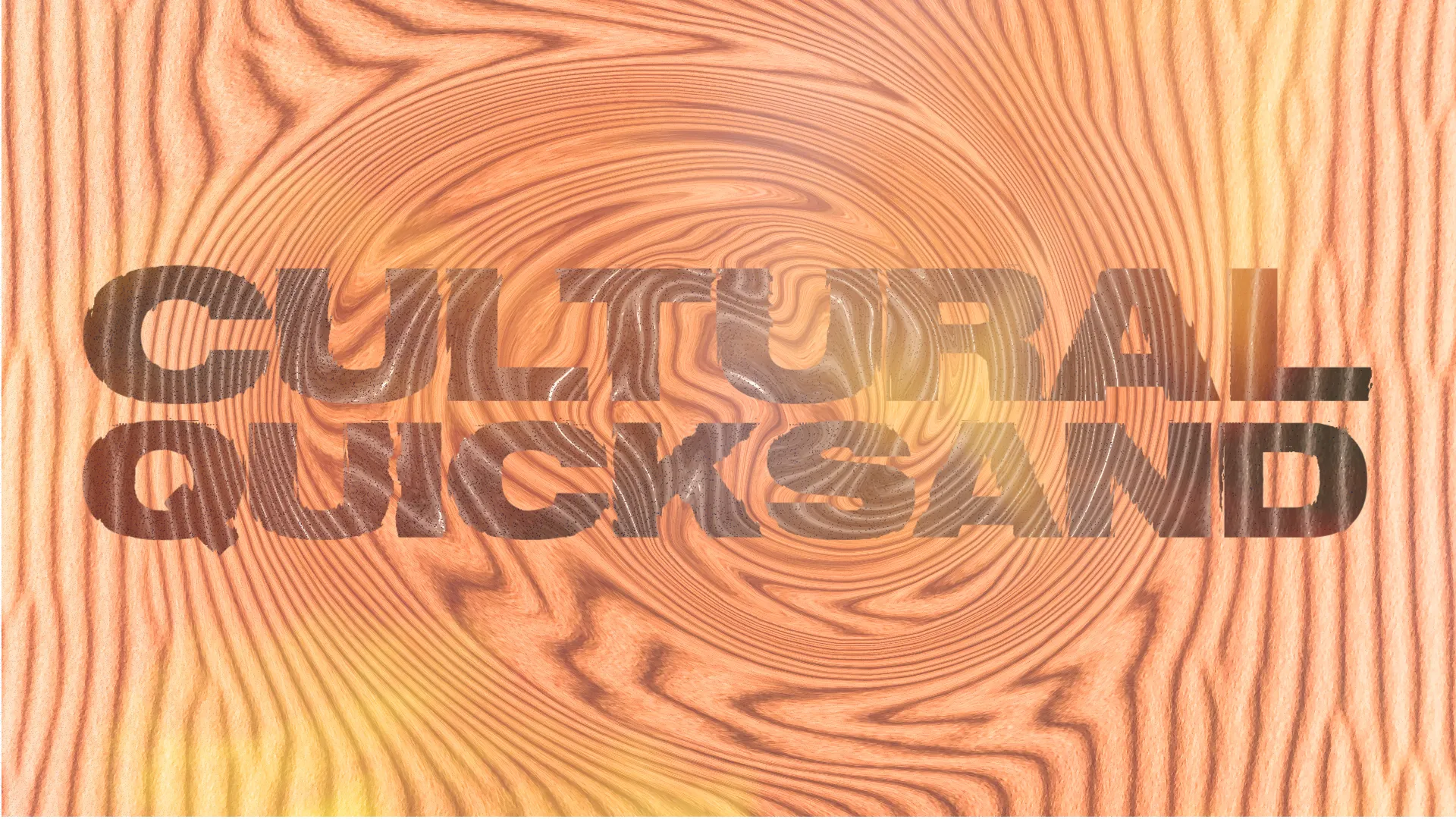 Cultural Quicksand