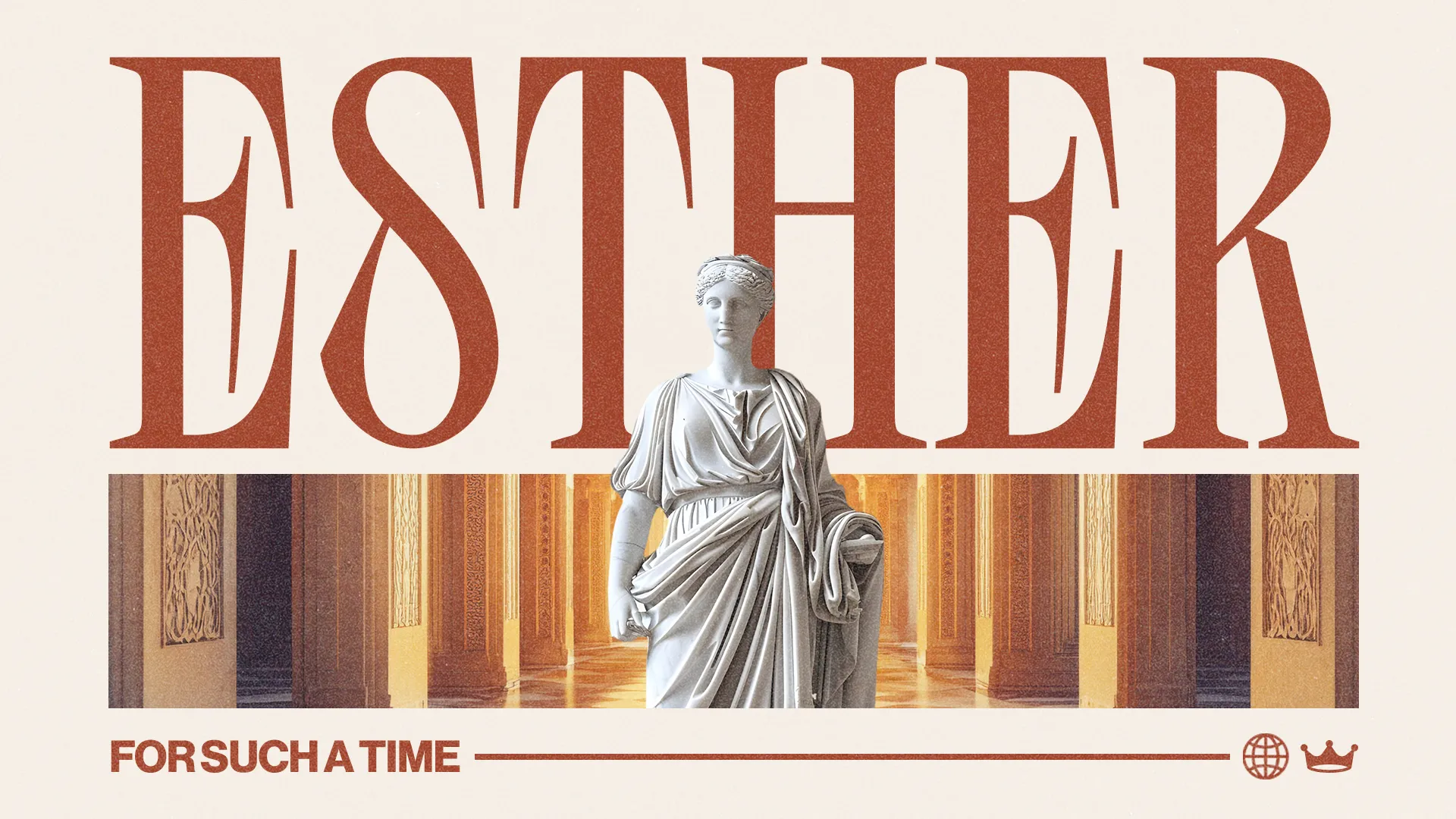 Statue of Esther in a grand setting, symbolizing faith and courage, with the phrase "For Such a Time" prominently displayed.