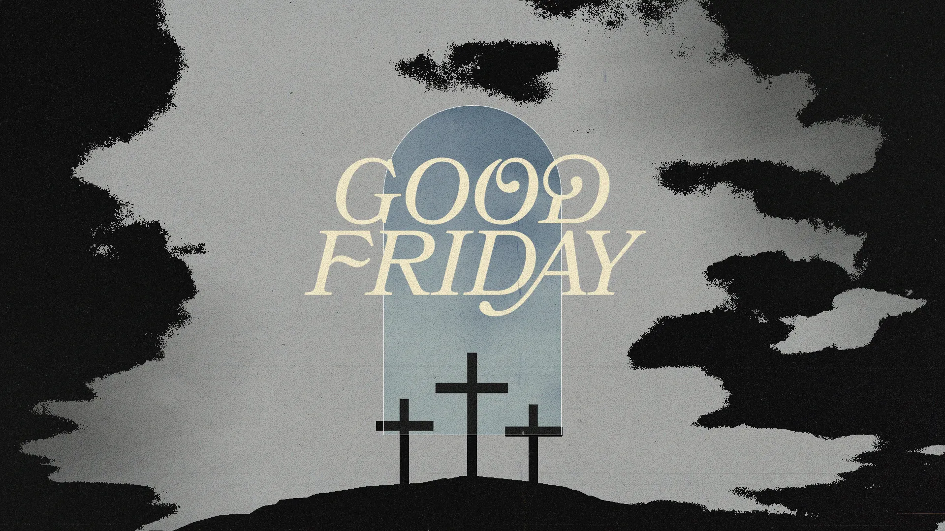 Three crosses on a hill beneath dark clouds, with "Good Friday" text, symbolizing faith and reflection on sacrifice.