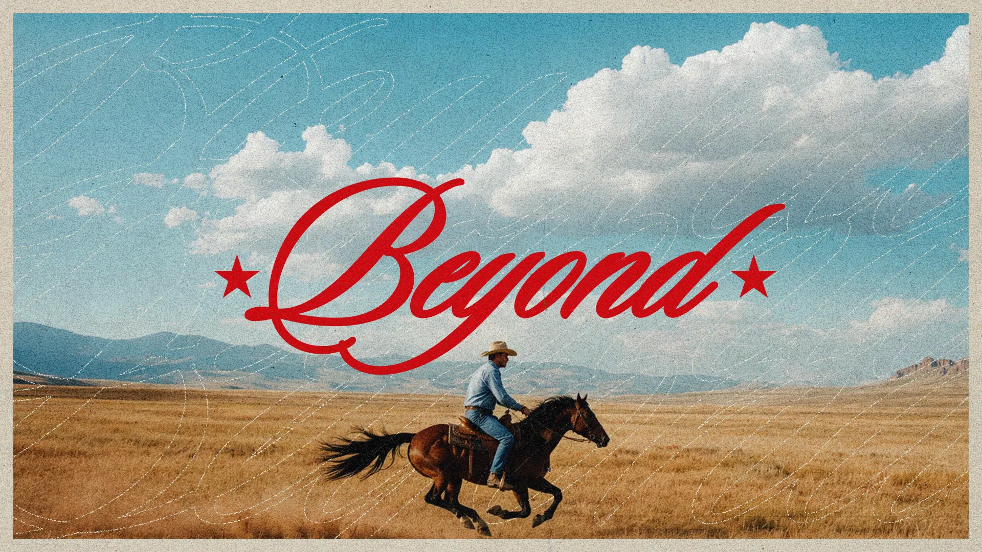 A cowboy rides through a vast landscape, embodying adventure and faith, with "Beyond" boldly displayed above.