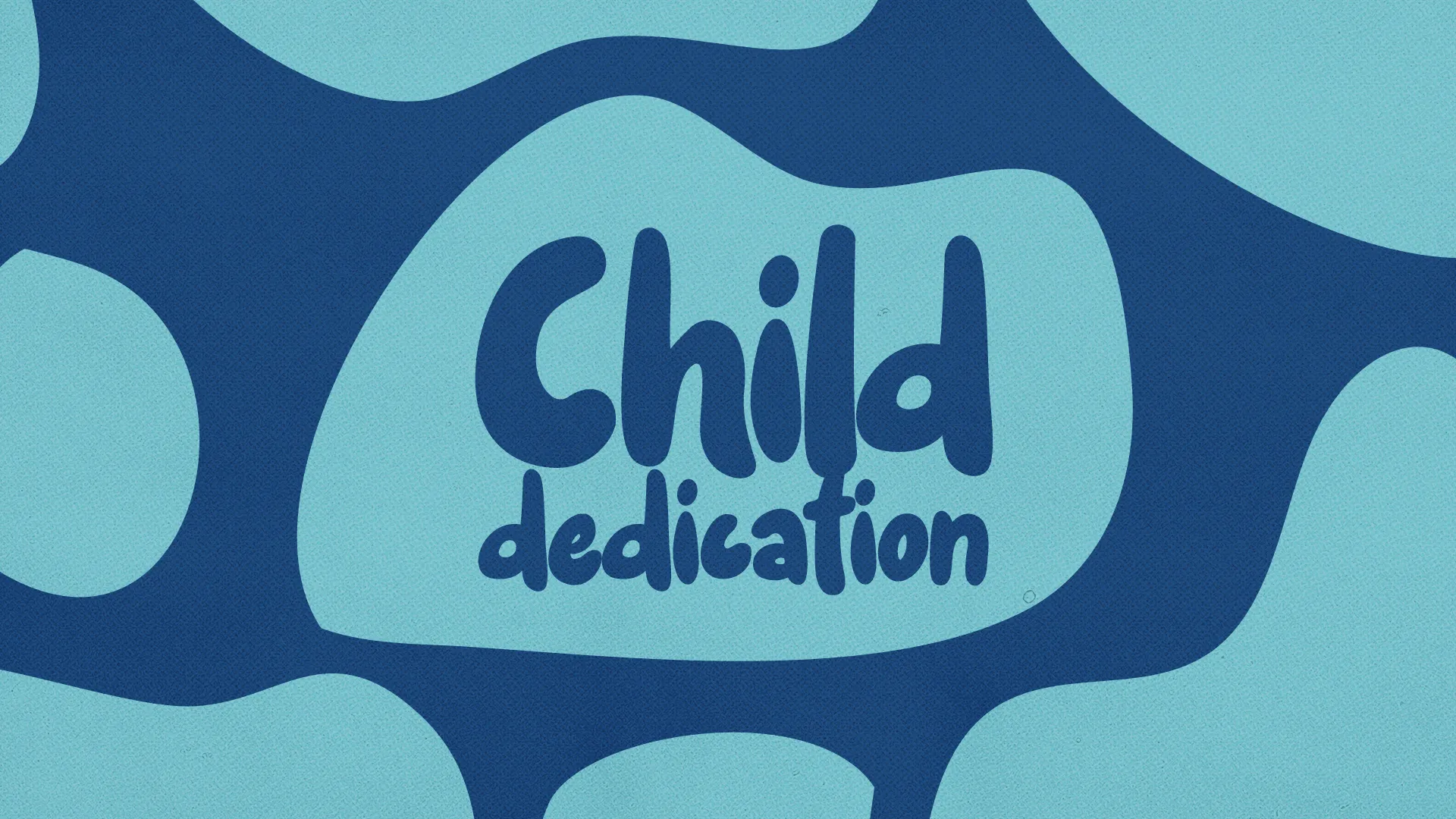 Child dedication announcement with playful blue design, symbolizing community, faith, and spiritual growth in the church.