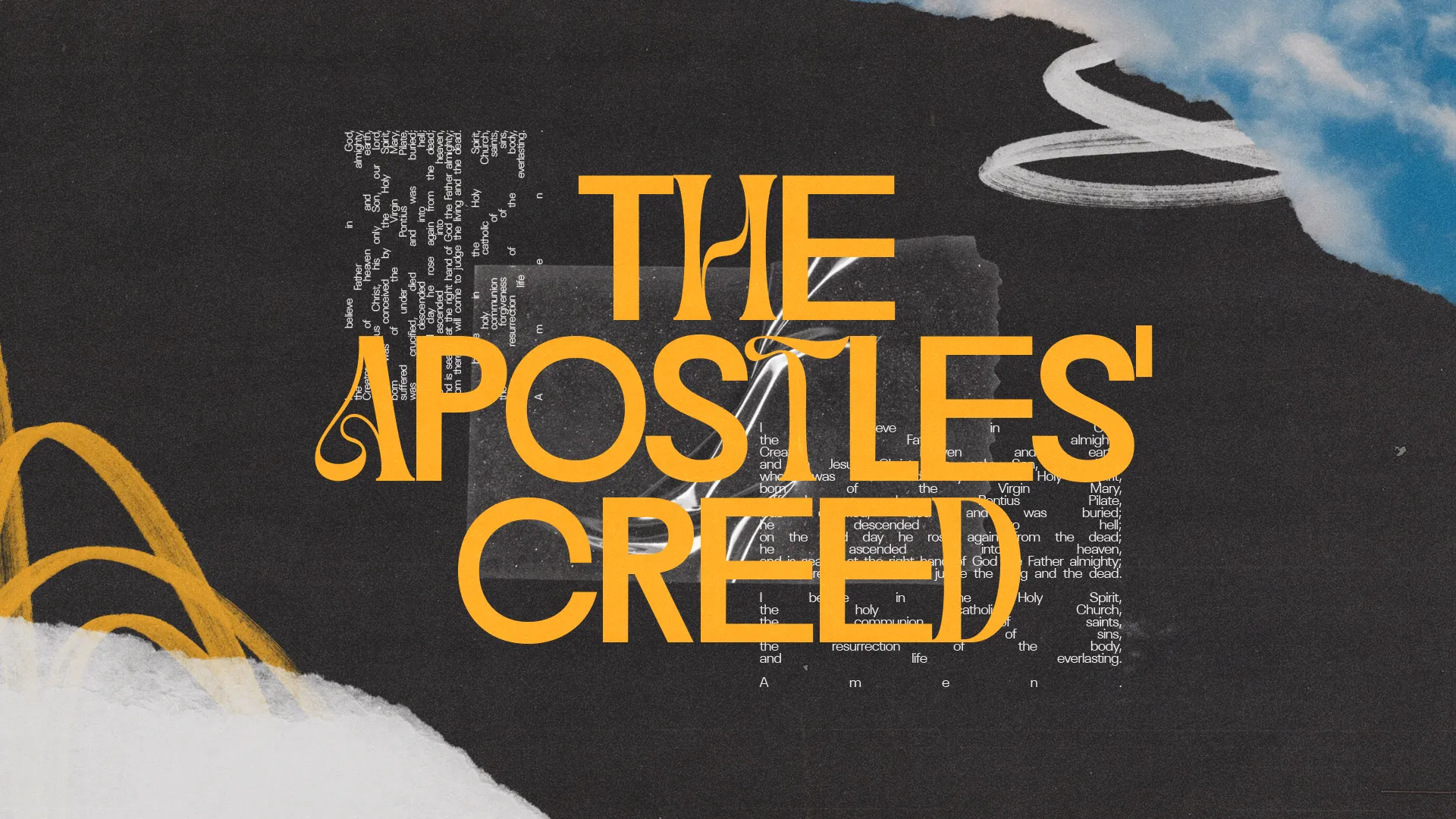 Bold text of "THE APOSTLES' CREED" overlaid on a textured background, symbolizing faith and foundational beliefs in Christianity.