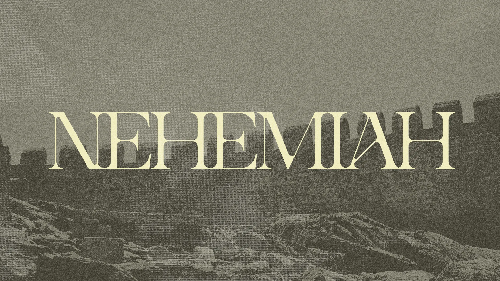 "Bold text 'NEHEMIAH' over a textured background, symbolizing faith, restoration, and community in church activities."